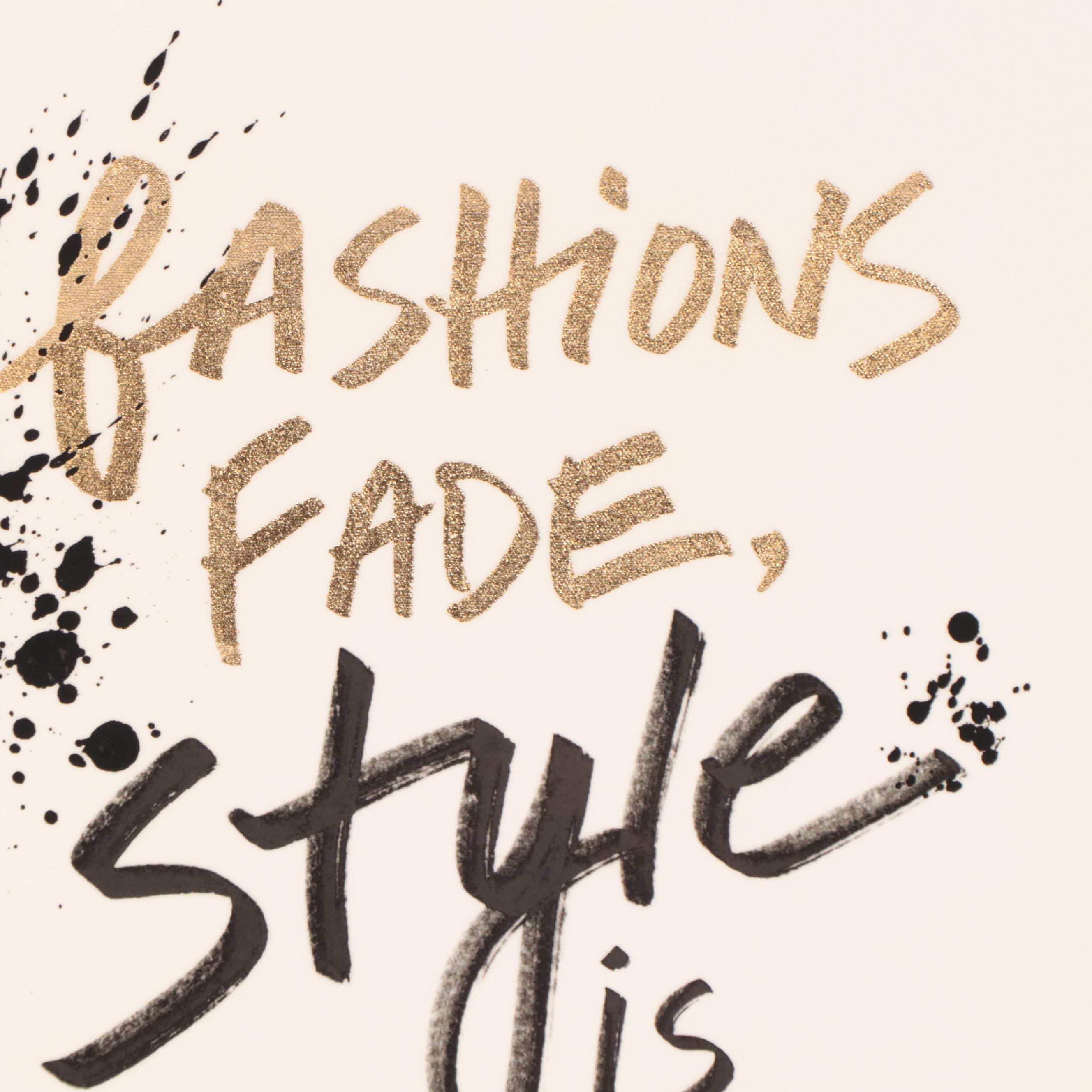 Giclée of Yves Saint Laurent Quote "Fashion Fades, Style is Eternal"