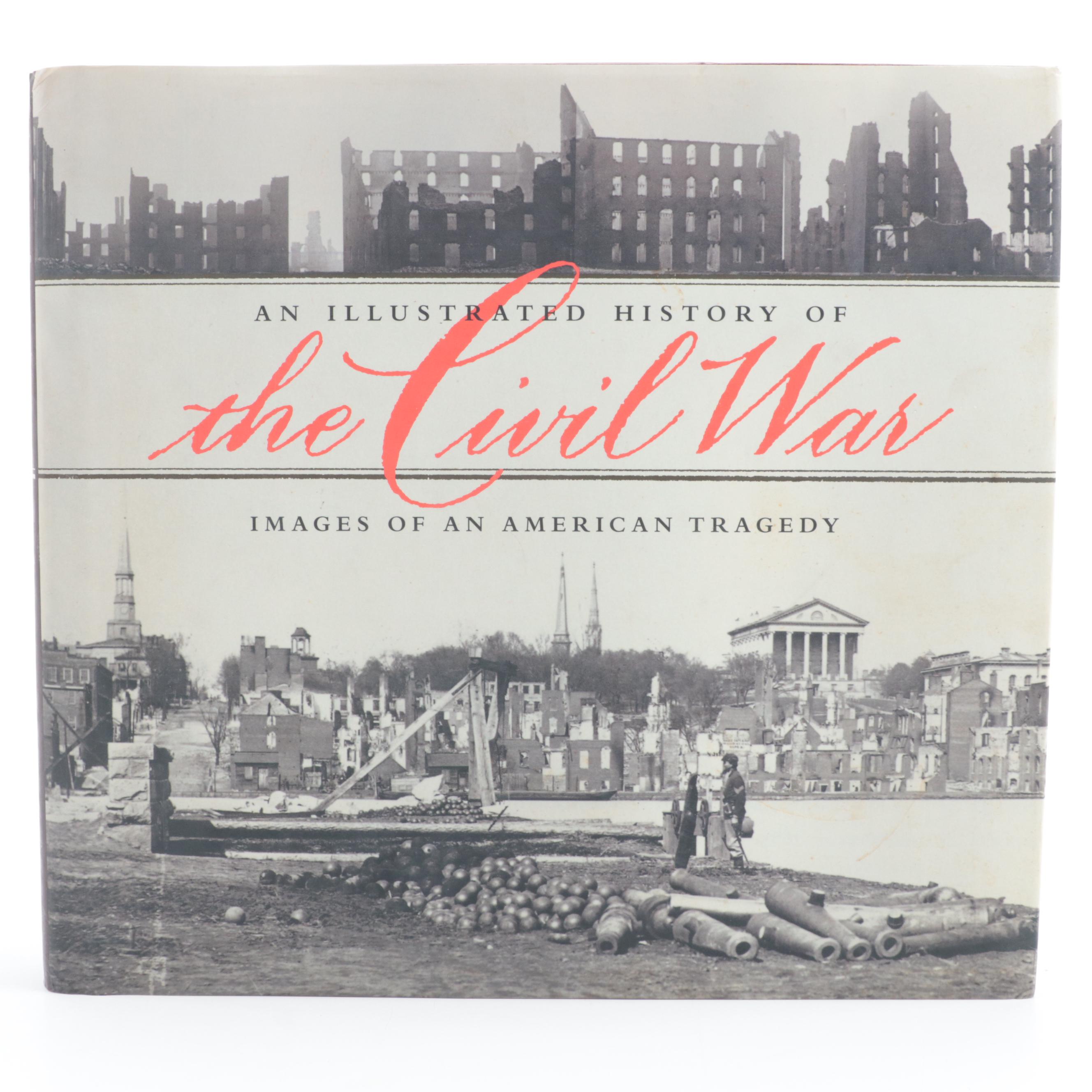 First Edition "An Illustrated History of the Civil War" and More Civil War Books