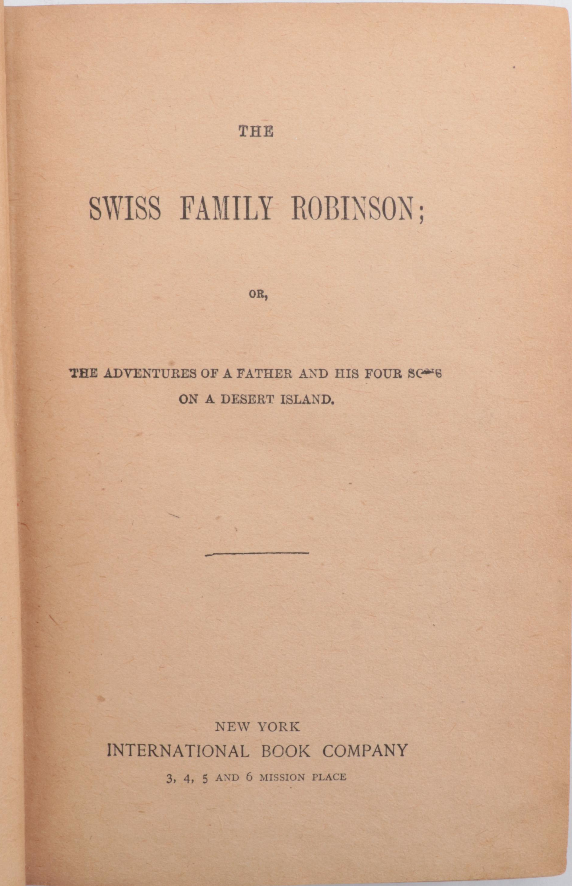 Columbus Series "The Swiss Family Robinson" by Johann Wyss and More
