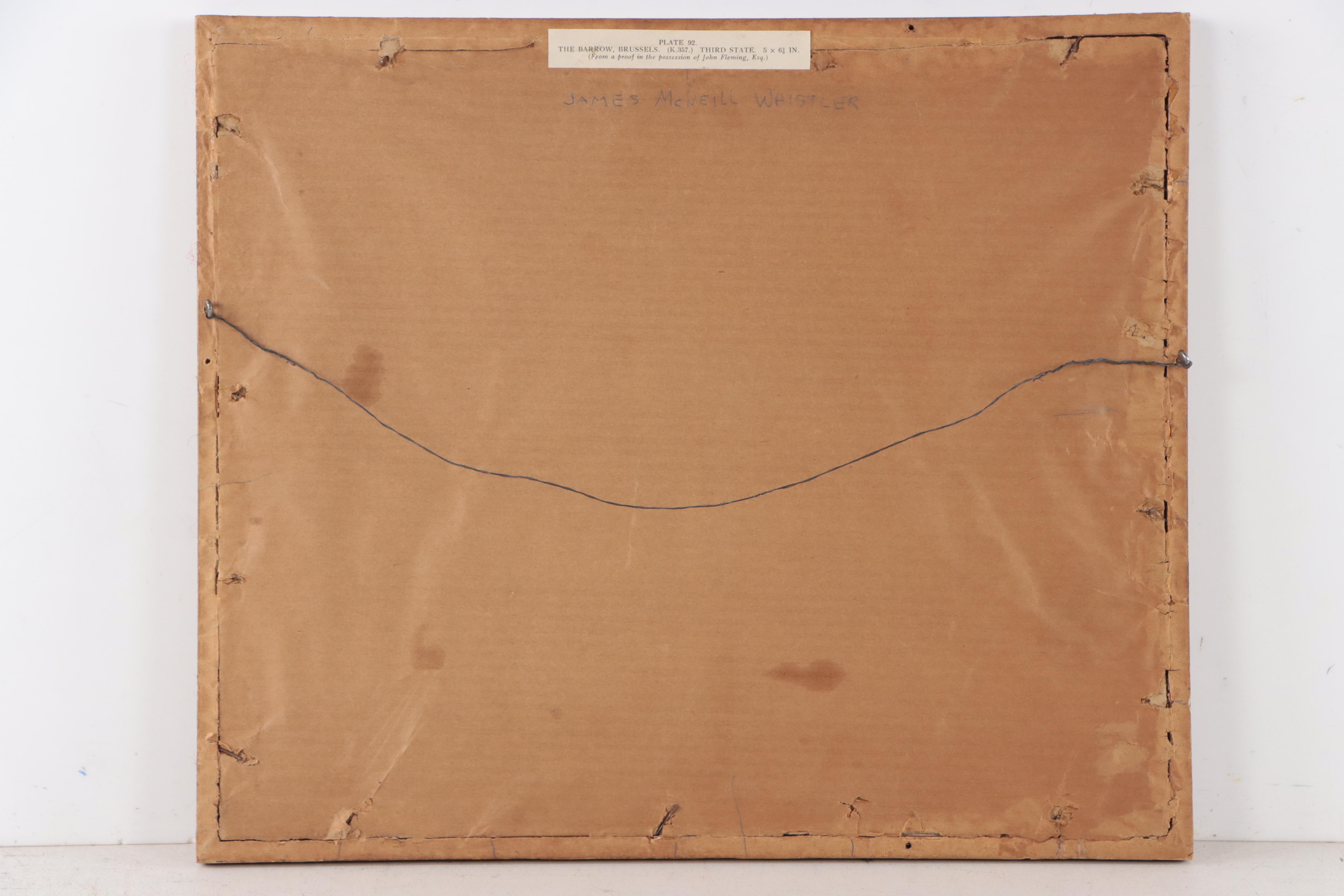 James McNeill Whistler Etching "The Barrow - Quartier des Marolles, Brussels"