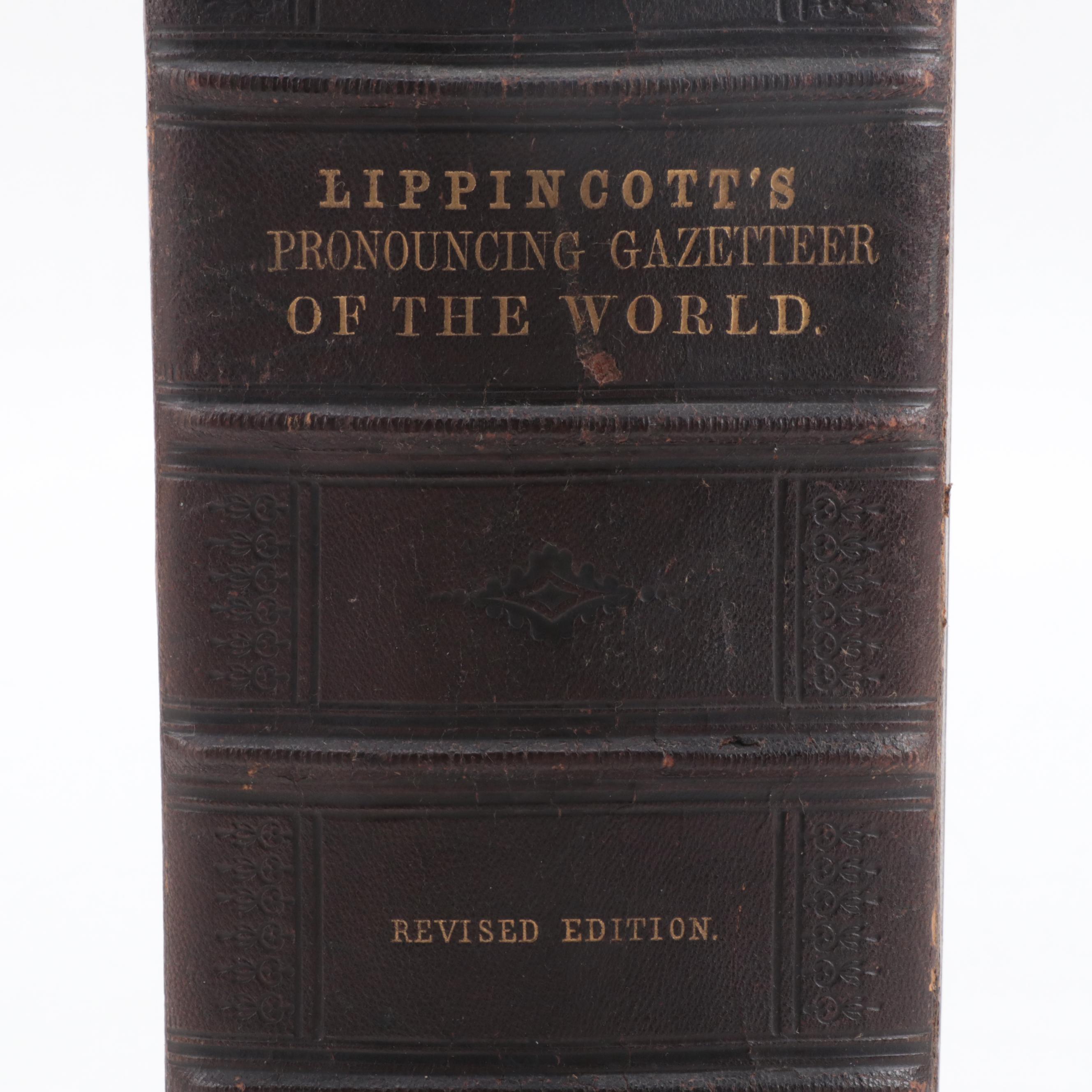 Revised Edition "Lippincott's Pronouncing Gazetteer of the World," 1866