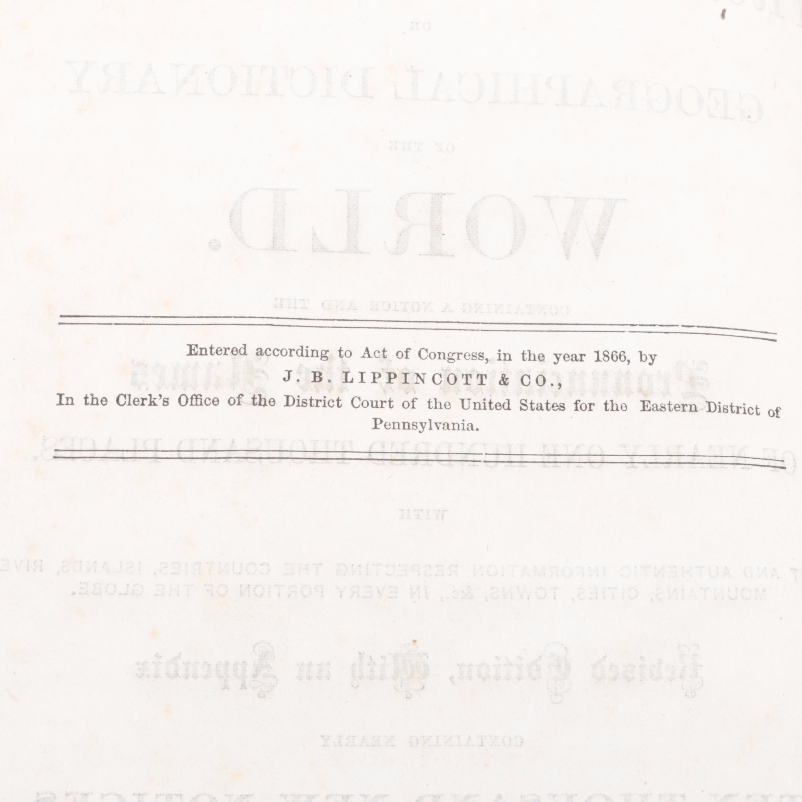 Revised Edition "Lippincott's Pronouncing Gazetteer of the World," 1866