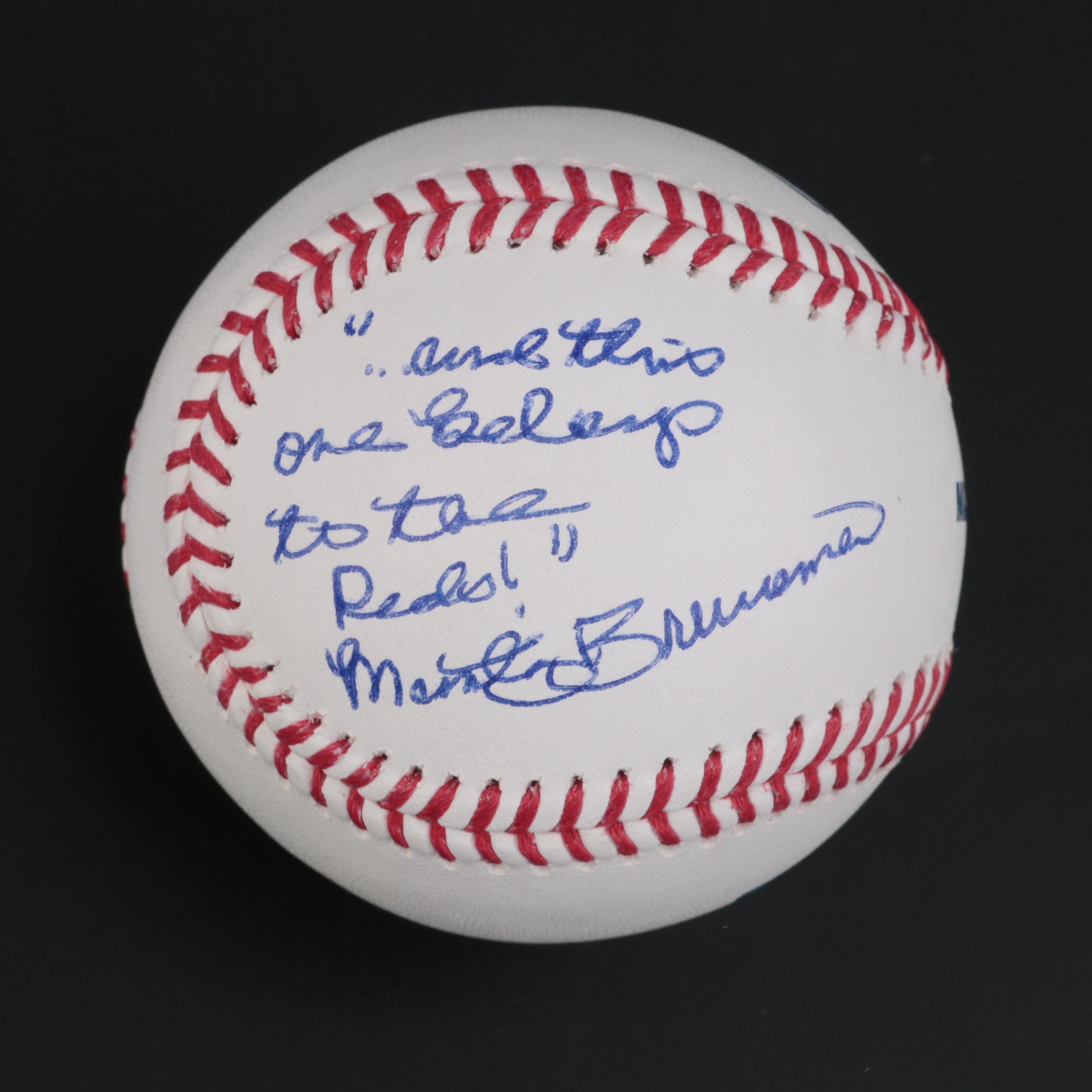 Marty Brennaman Signed "And This One Belongs to the Reds!" Rawlings Baseball