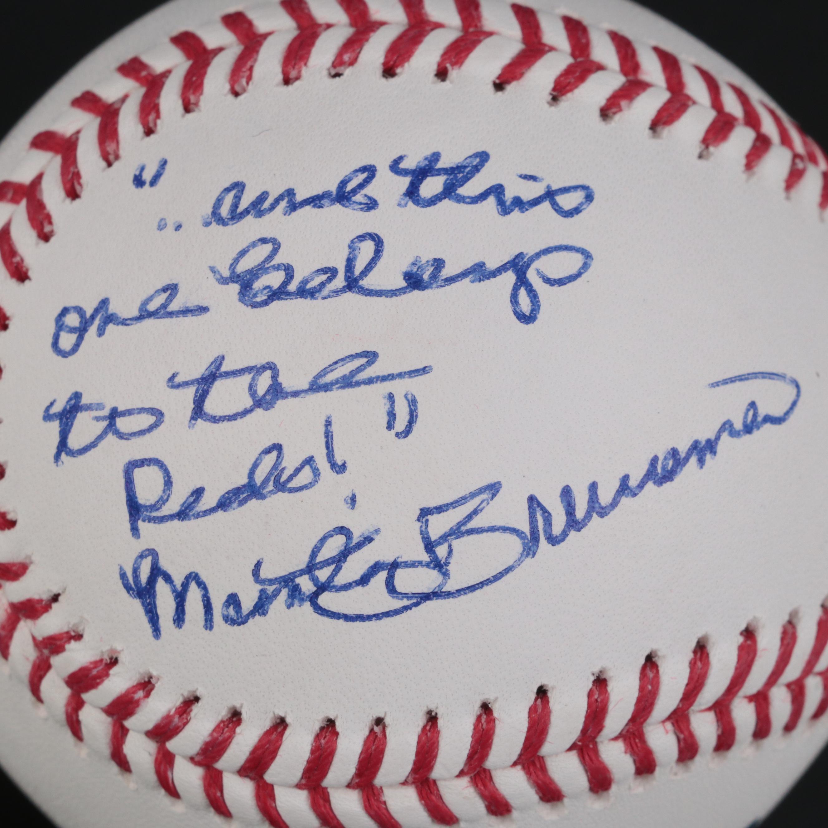 Marty Brennaman Signed "And This One Belongs to the Reds!" Rawlings Baseball