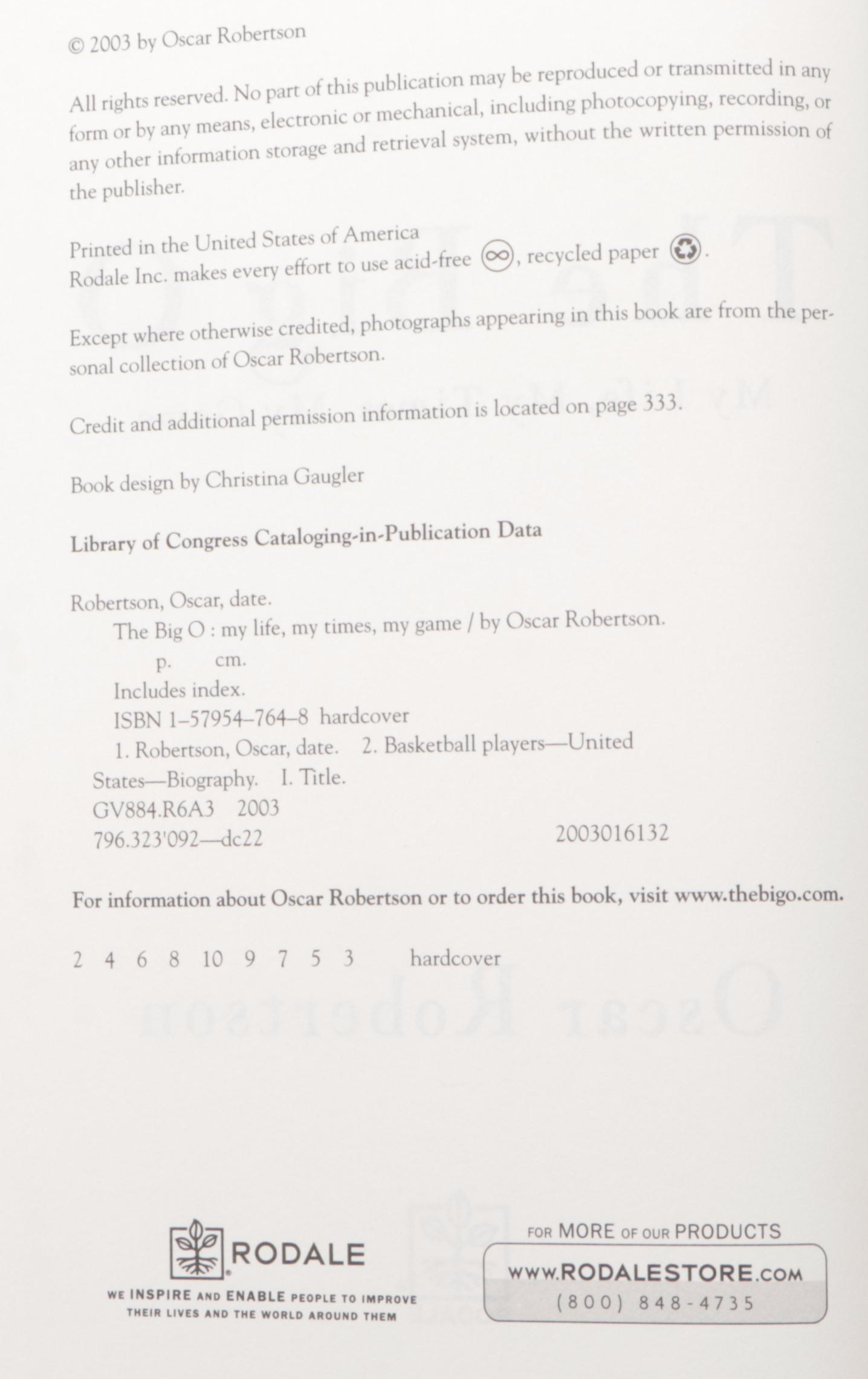 "The Big O: My Life, My Times, My Game" by Oscar Robertson, 2003