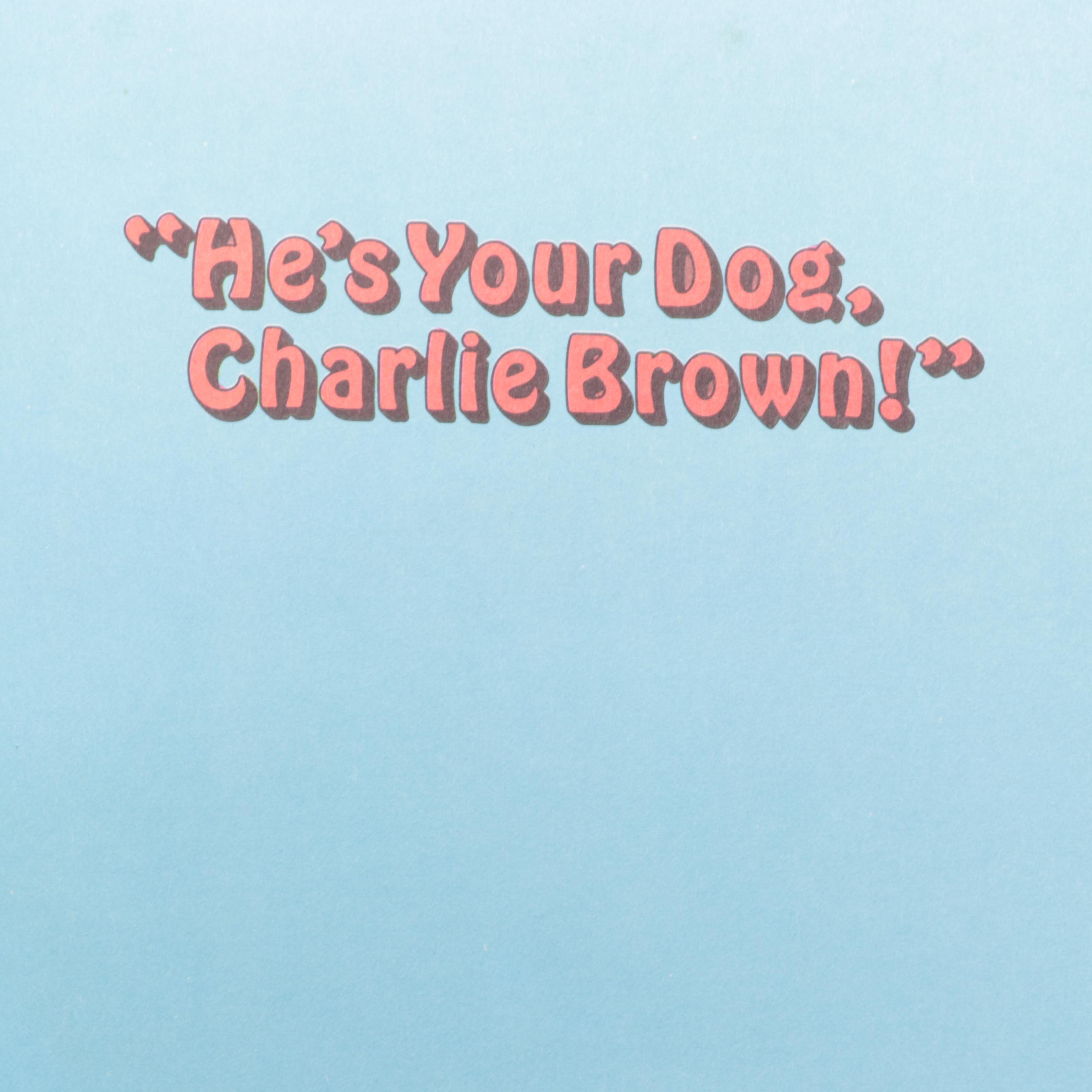 First Edition "He's Your Dog, Charlie Brown!" by Charles Schulz and More