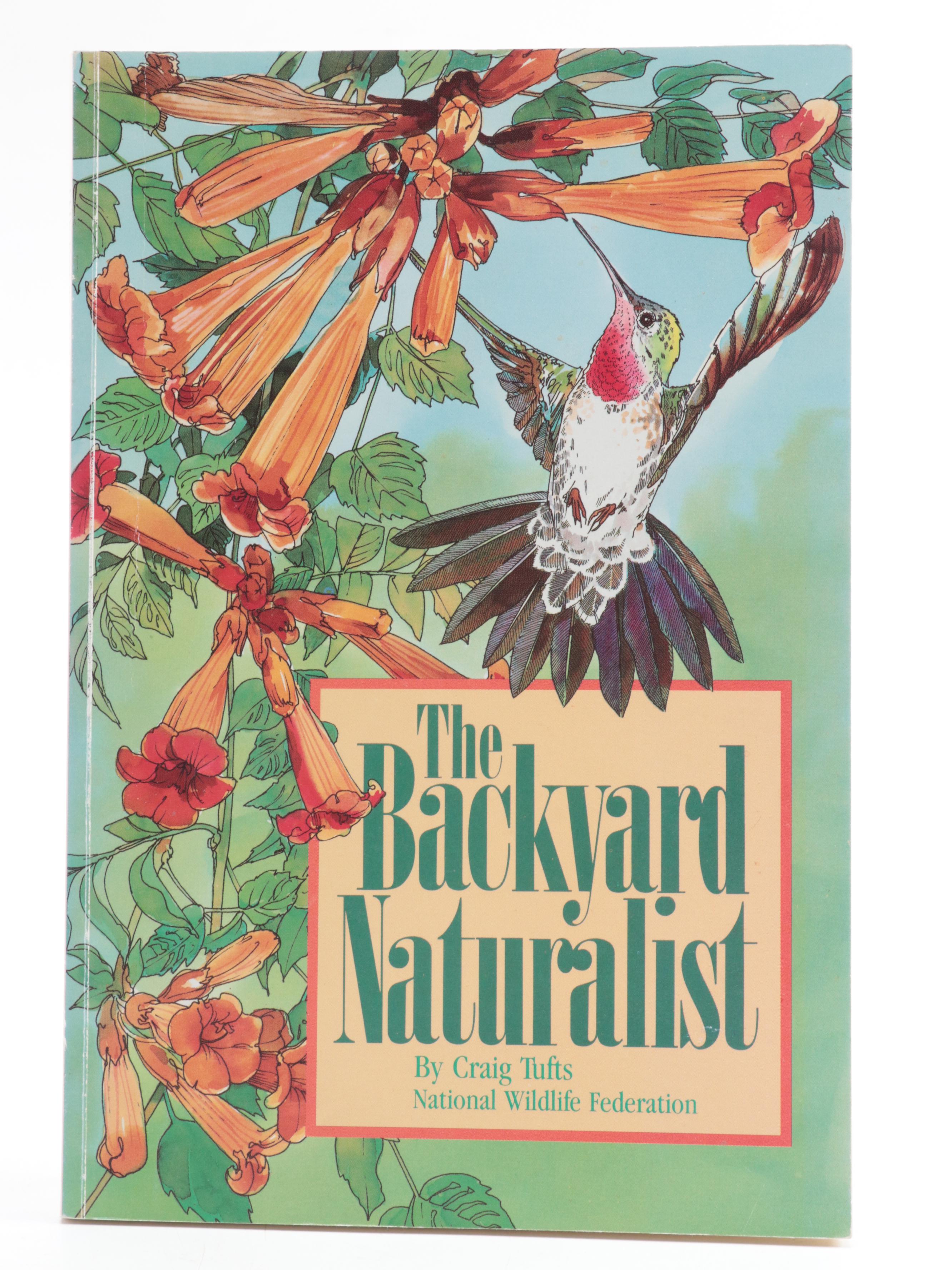 "The Backyard Naturalist" by Craig Tufts and More Nature Guide Books
