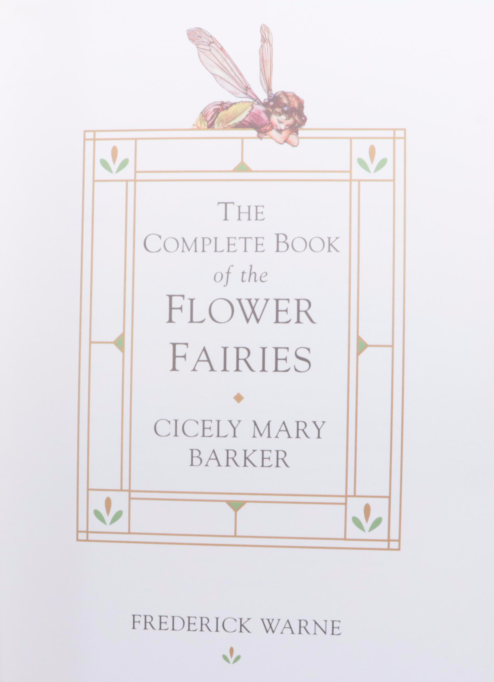 "The Complete Book of the Flower Fairies" by Cicely Mary Barker, 1996
