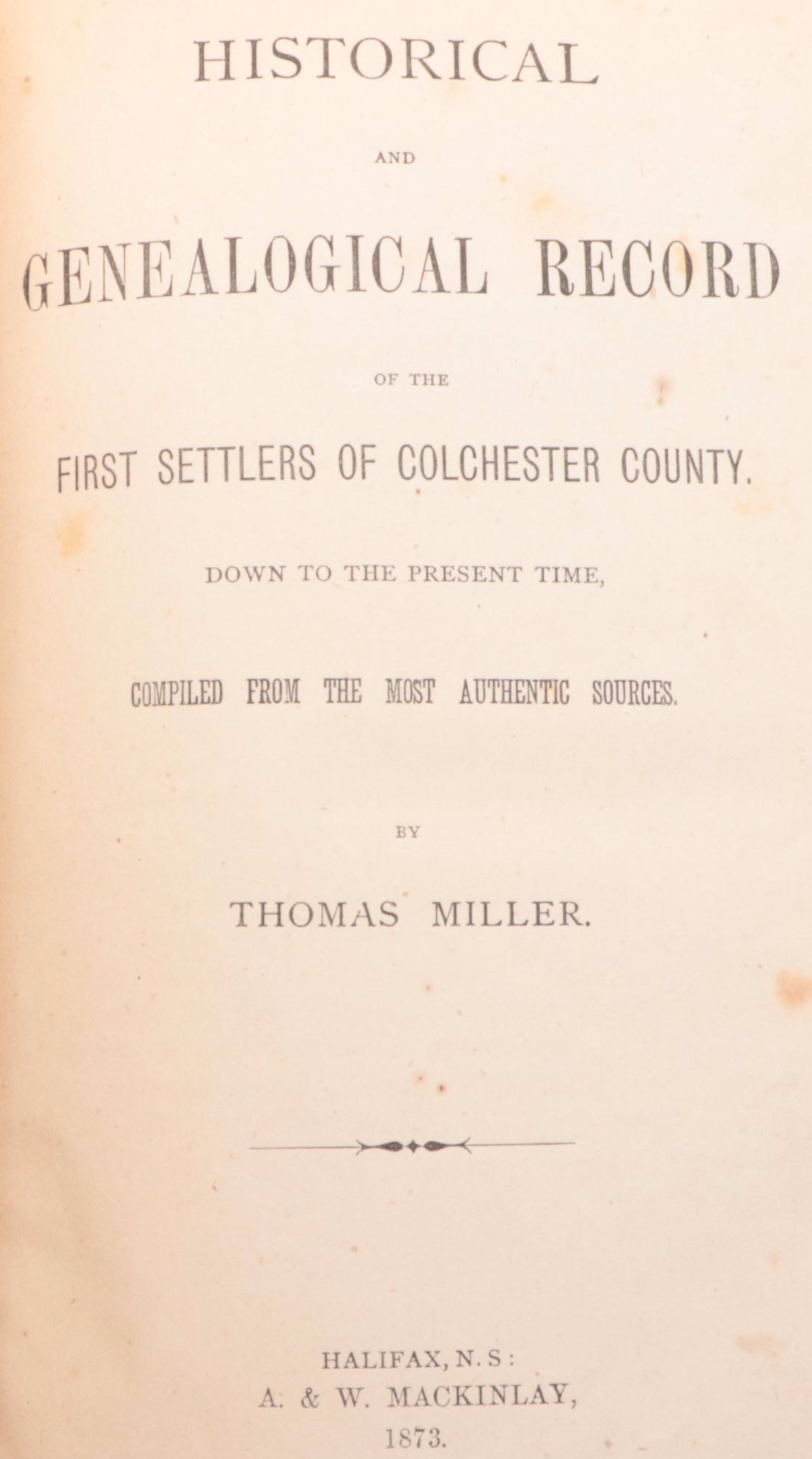 "Historical and Genealogical Record" by Thomas Miller and More with Postcard