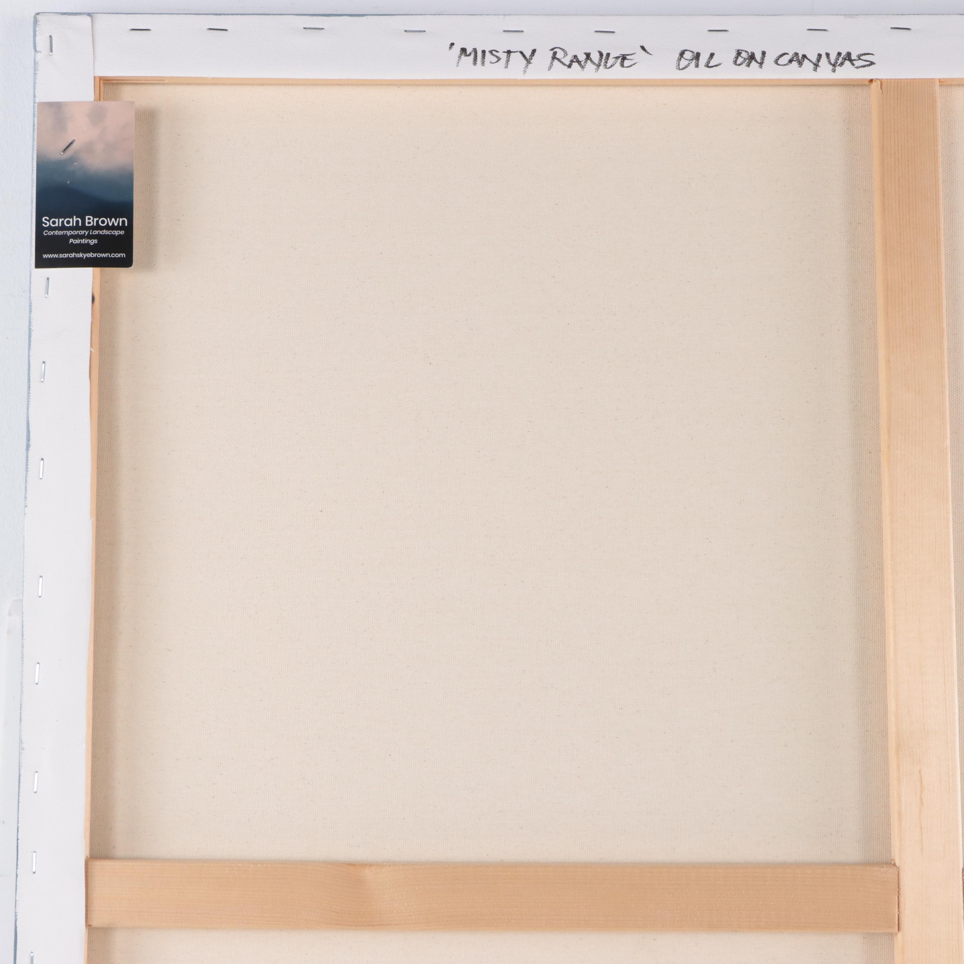 Sarah Brown Oil Painting "Misty Range," 21st Century