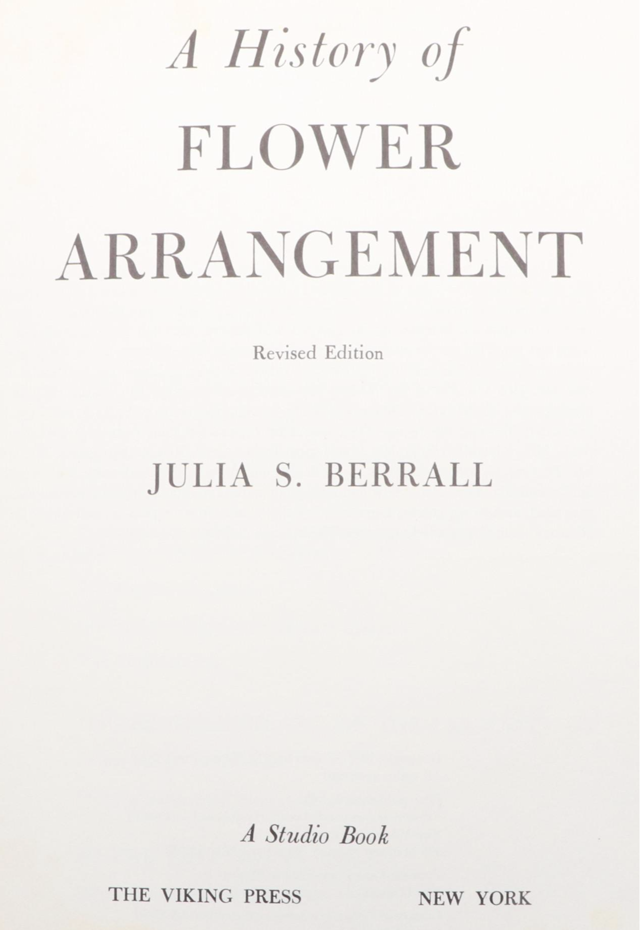 "A History of Flower Arrangement" by Julia S. Berrall and More Nonfiction Books