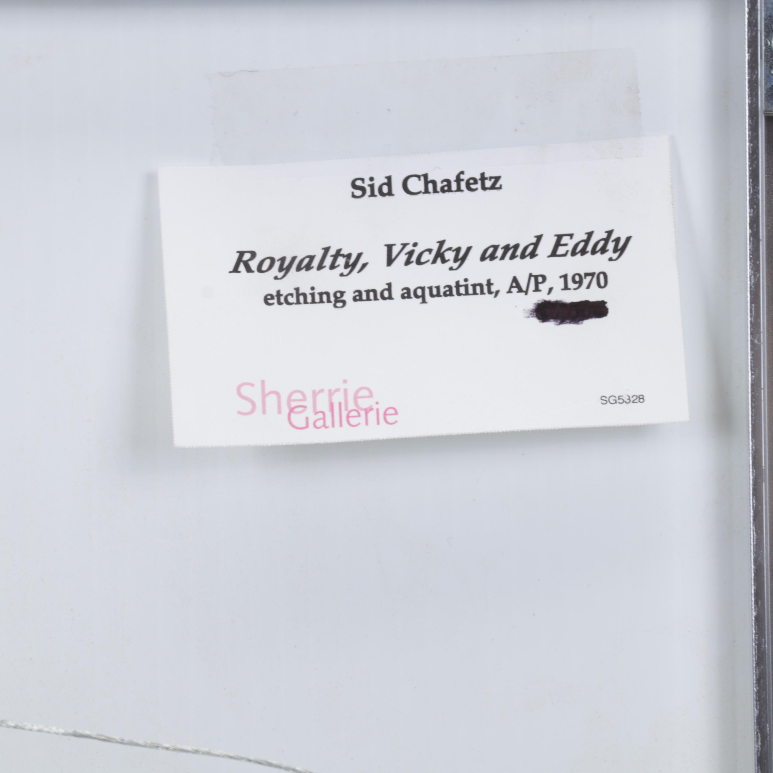 Sidney Chafetz Etching With Aquatint "Royalty - Vicky and Eddy," 1970