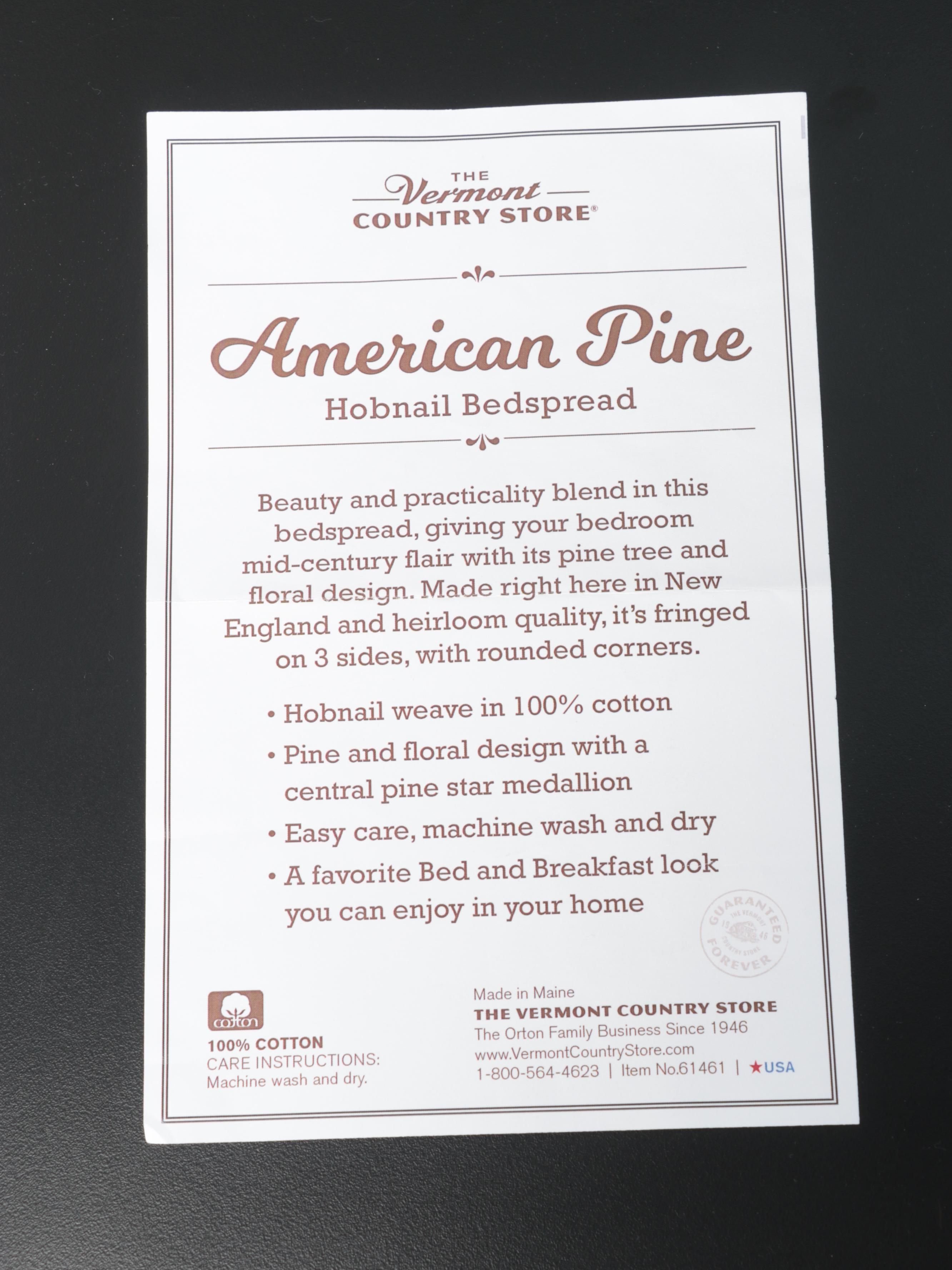 The Vermont Country Store "American Pine" Hobnail Bedspreads