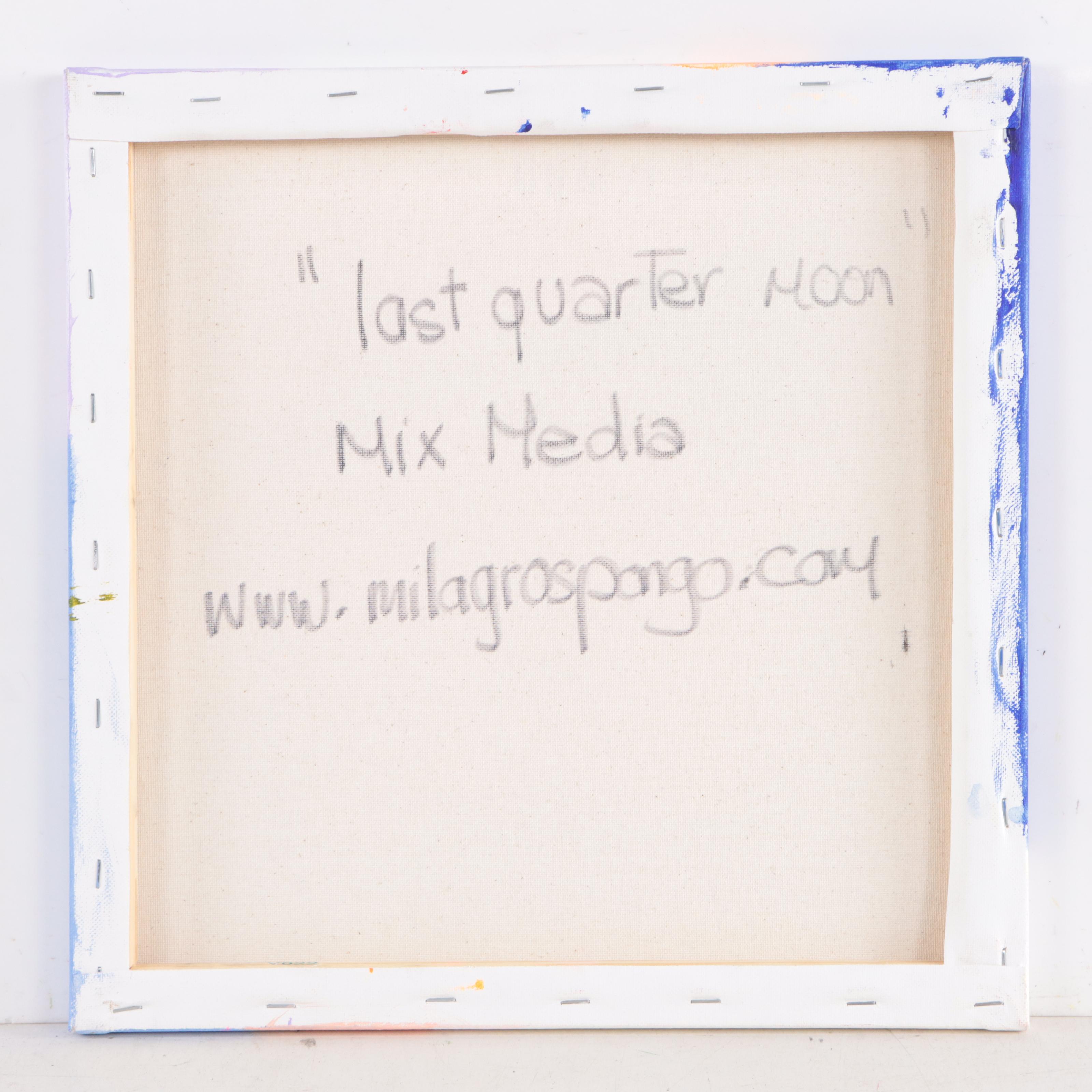 Milagros Pongo Mixed Media Painting "Last Quarter Moon," 21st Century