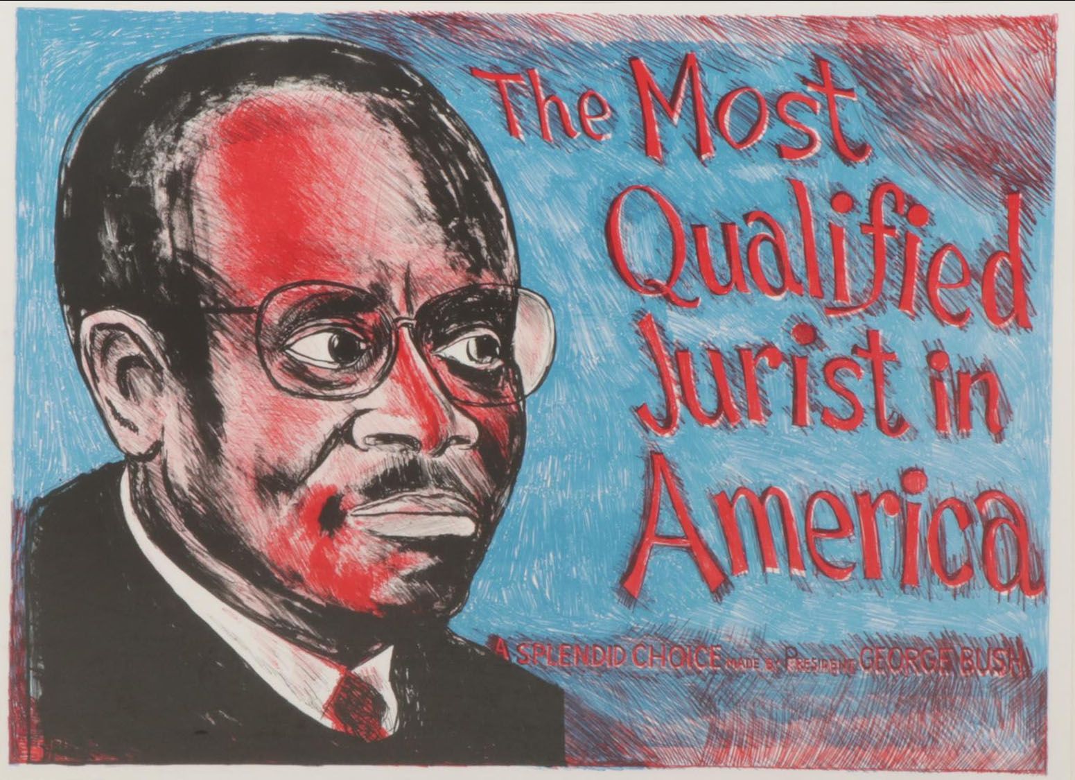 Sidney Chafetz Satirical Lithograph "The Most Qualified Jurist in America," 1998