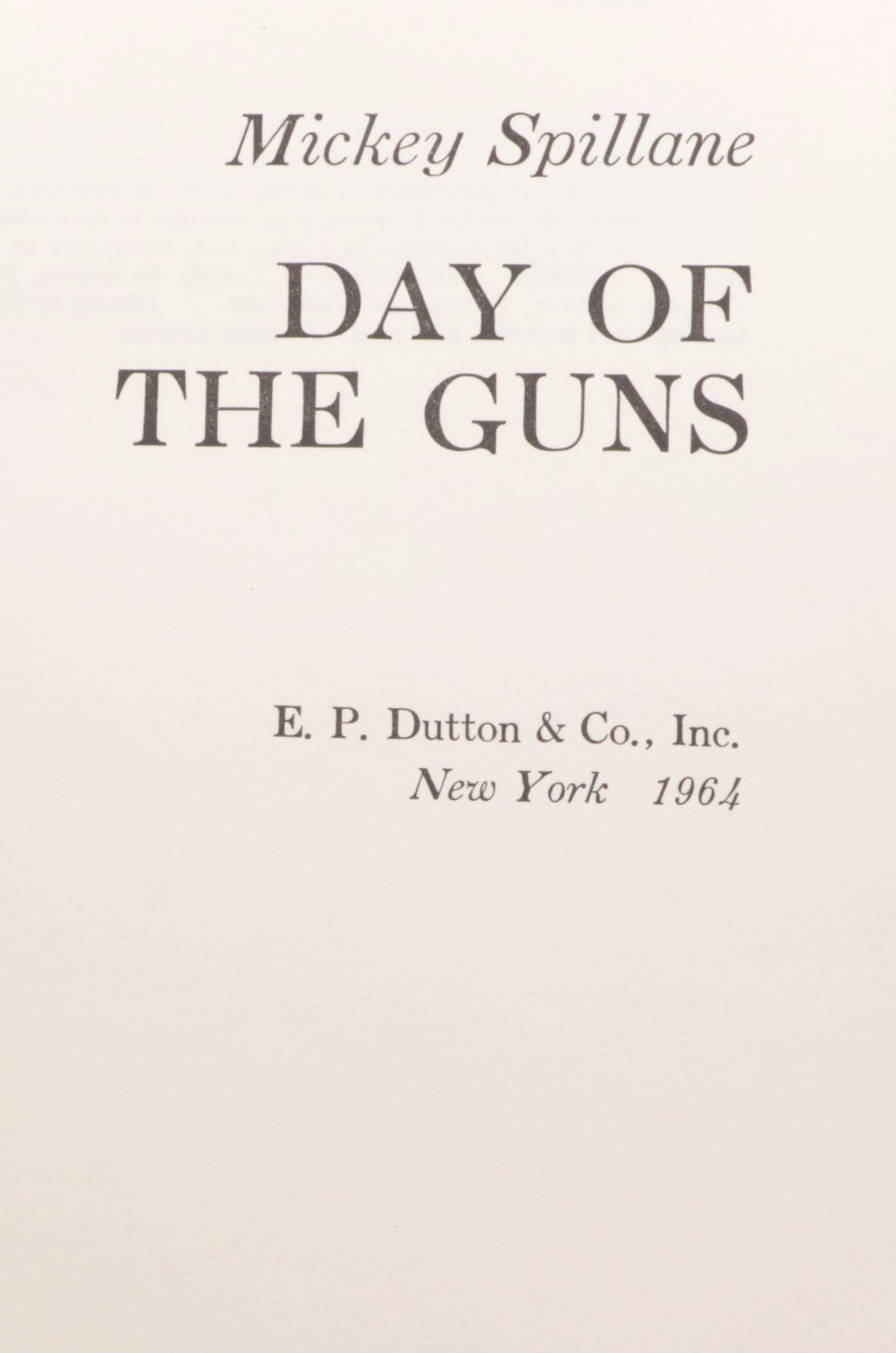 First Edition "Day of the Guns" by Mickey Spillane with Other Fiction Books