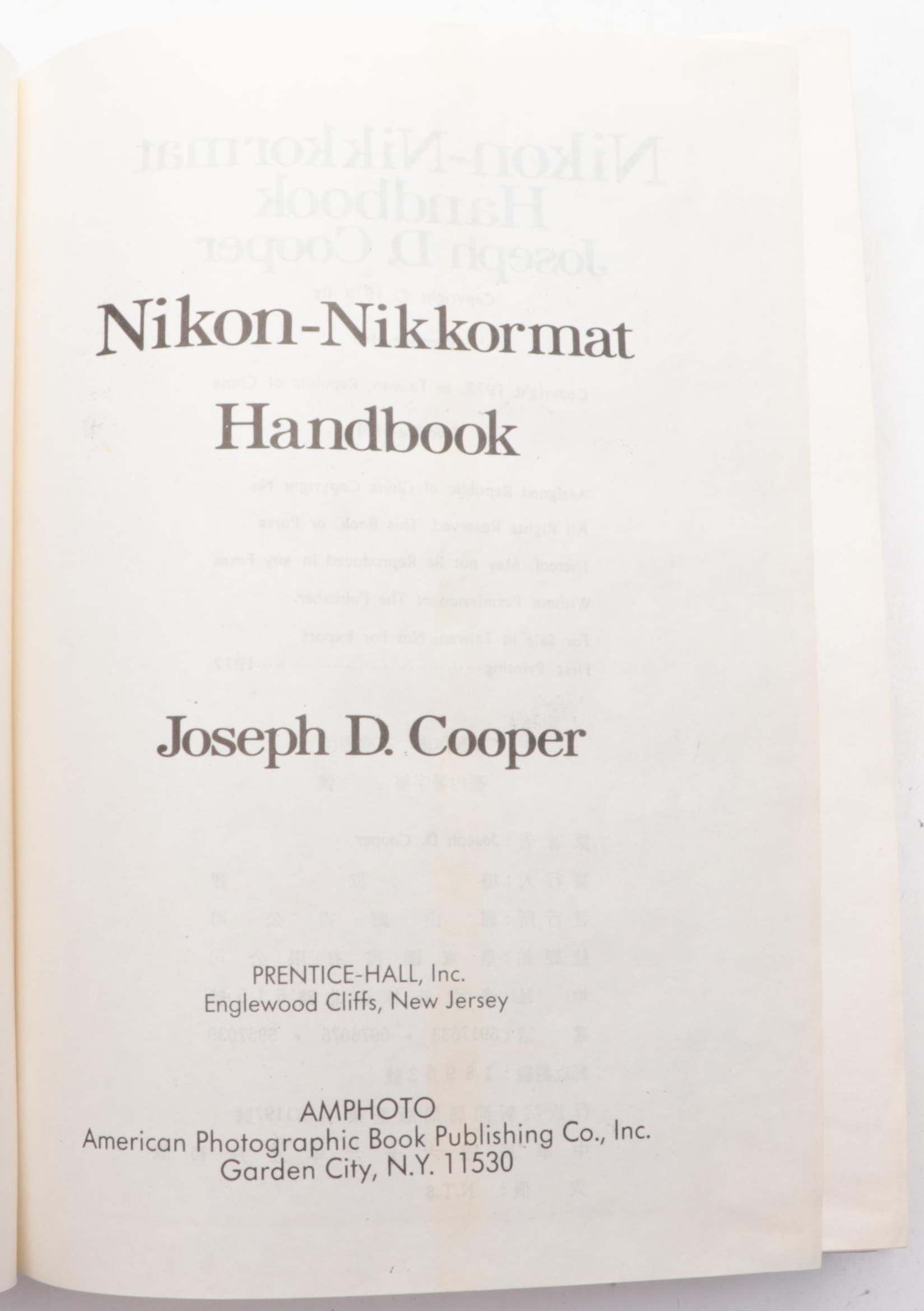 First Printing "Nikon-Nikkormat Handbook" by Joseph D. Cooper, 1977
