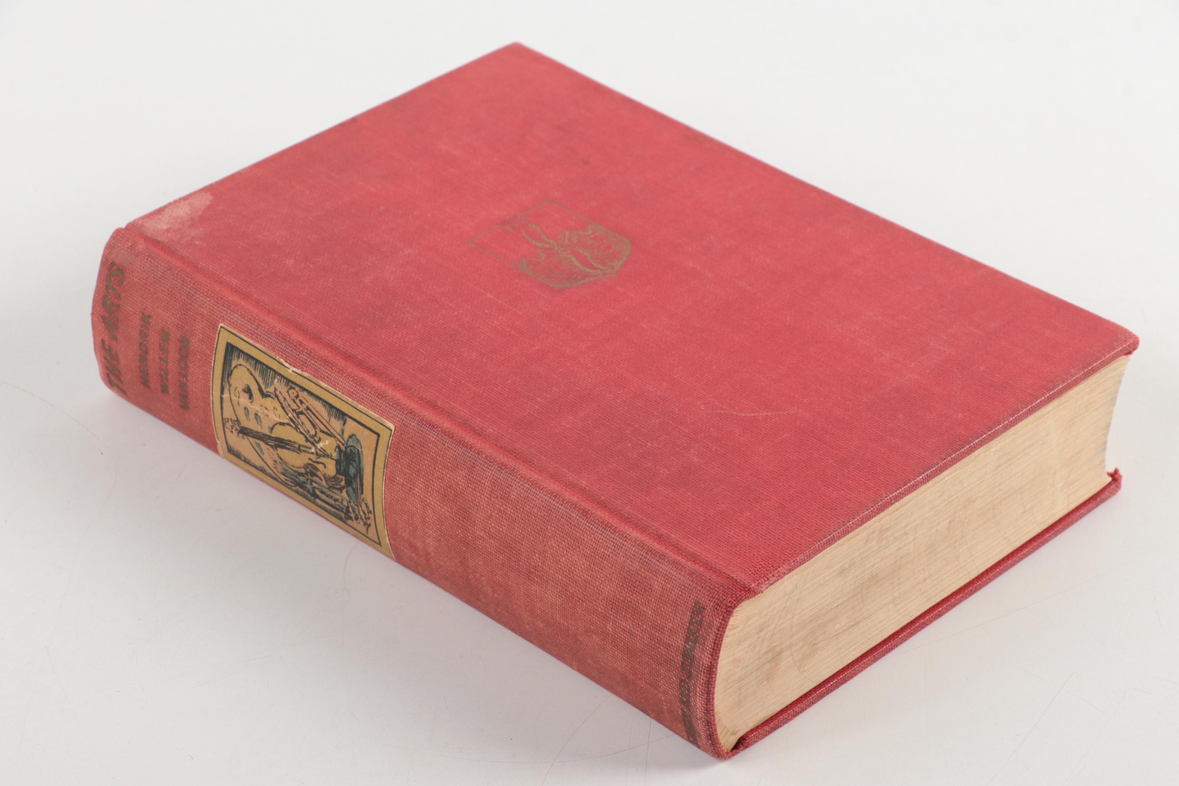 First Edition "The Arts" by Henrik Willem Van Loon and More