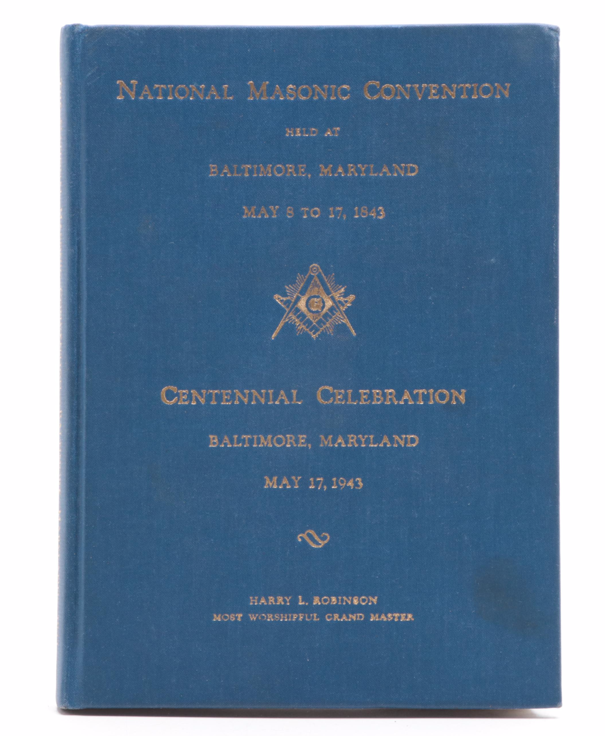 Multi-Signed "The National Masonic Convention: Centennial Celebration," 1943