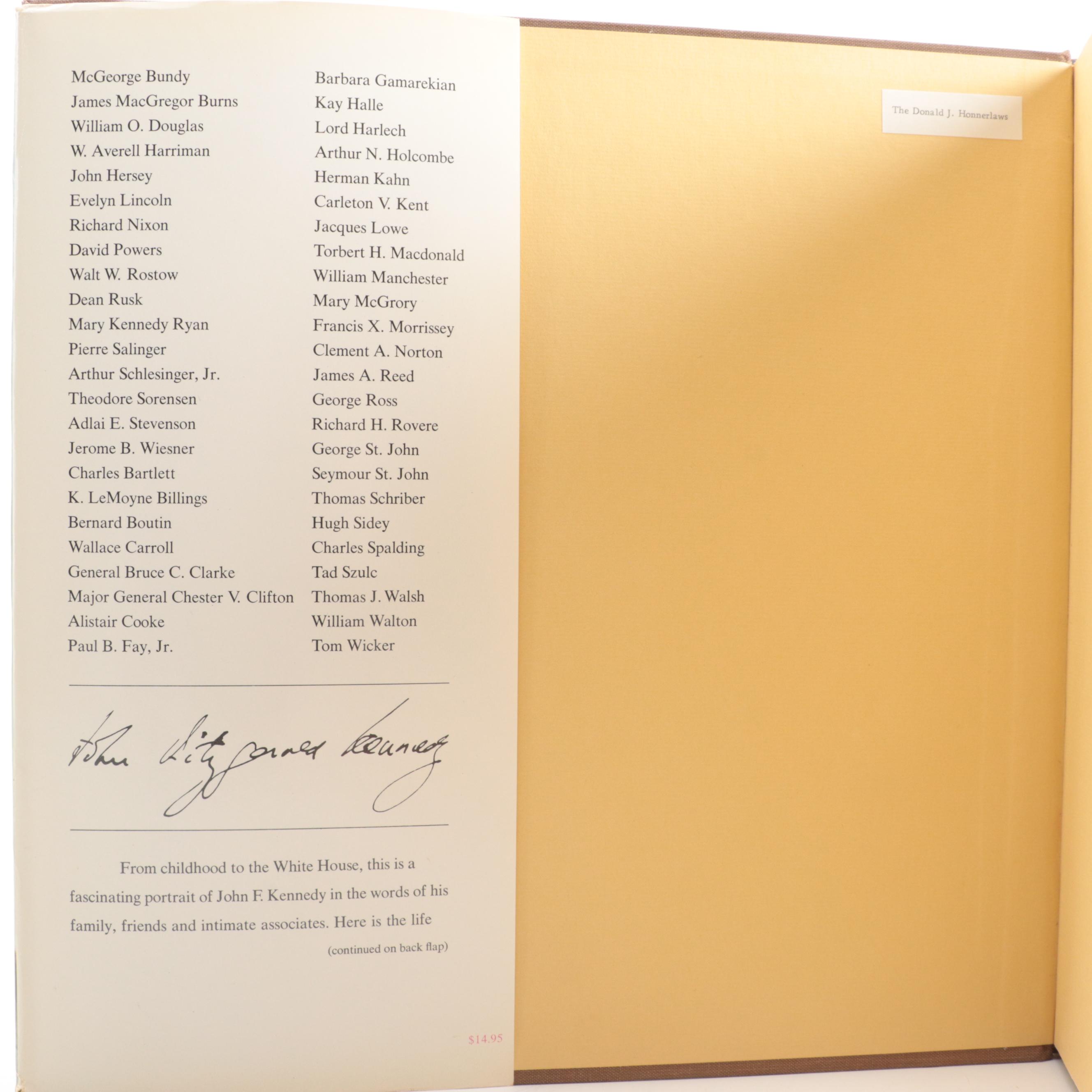 "John Fitzgerald Kennedy... As We Remember Him" Edited by Joan Meyers and More