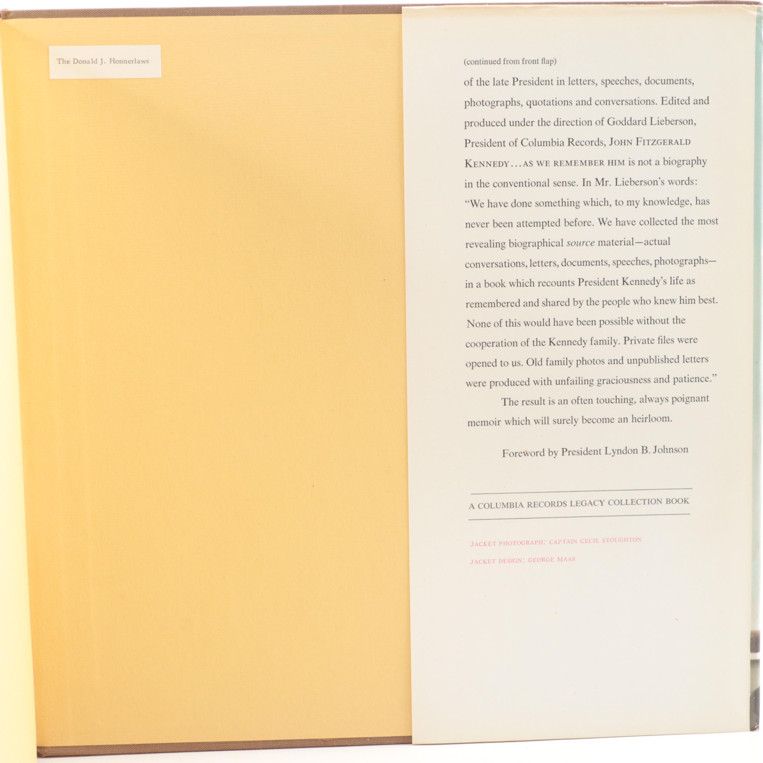 "John Fitzgerald Kennedy... As We Remember Him" Edited by Joan Meyers and More