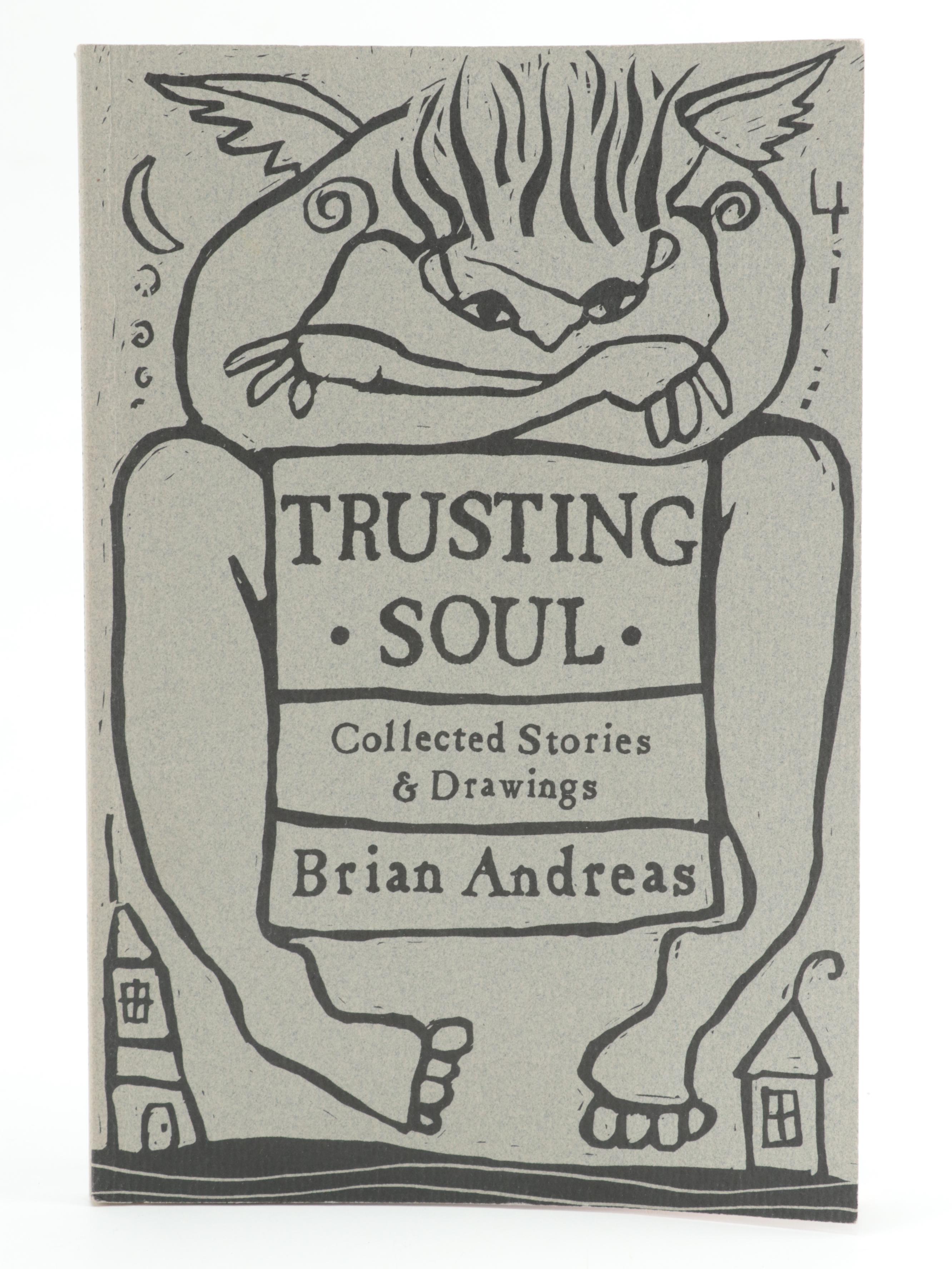 First Edition "Trusting Soul" and More Books by Brian Andreas