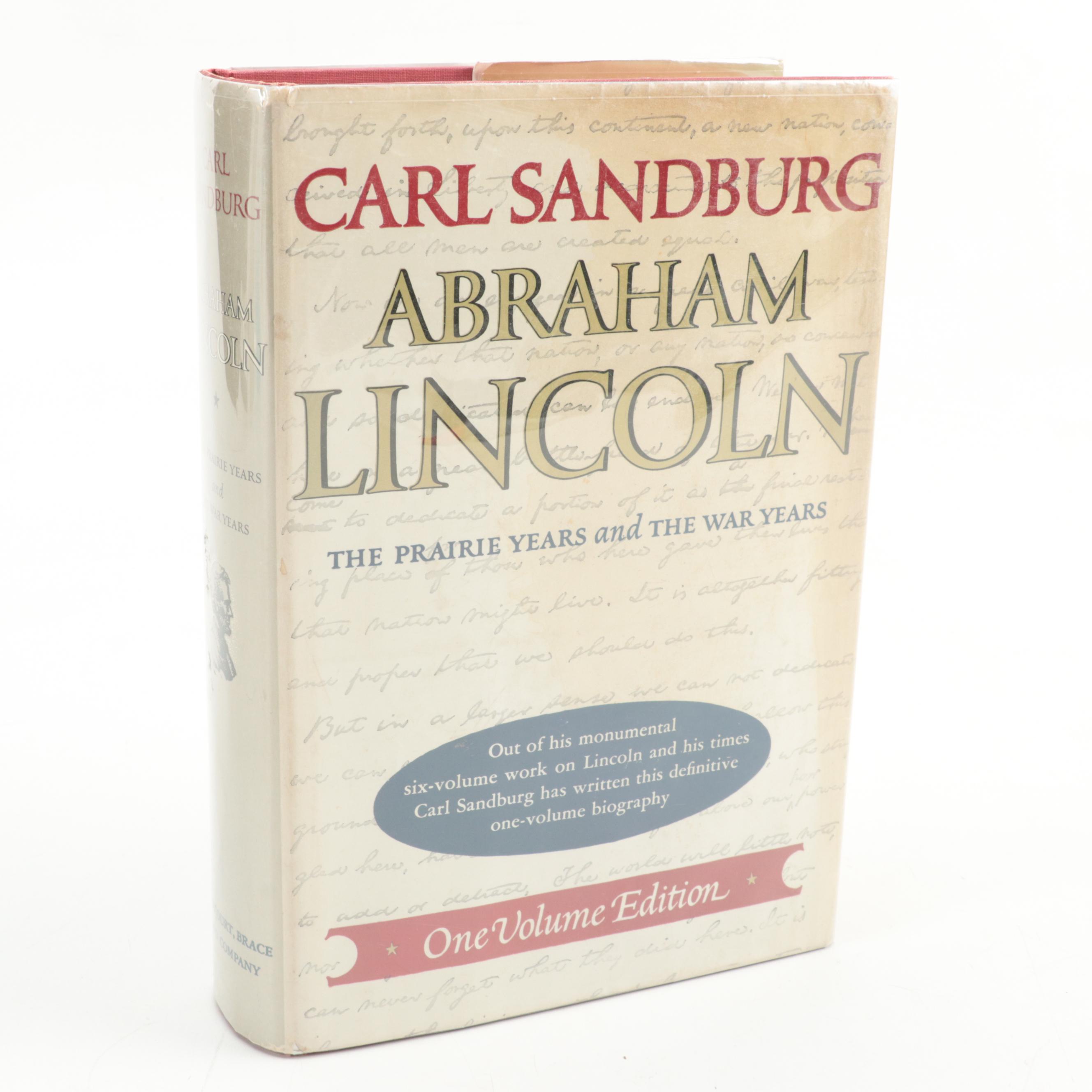"Abraham Lincoln: The Prairie Years and the War Years" by Carl Sandburg, 1957