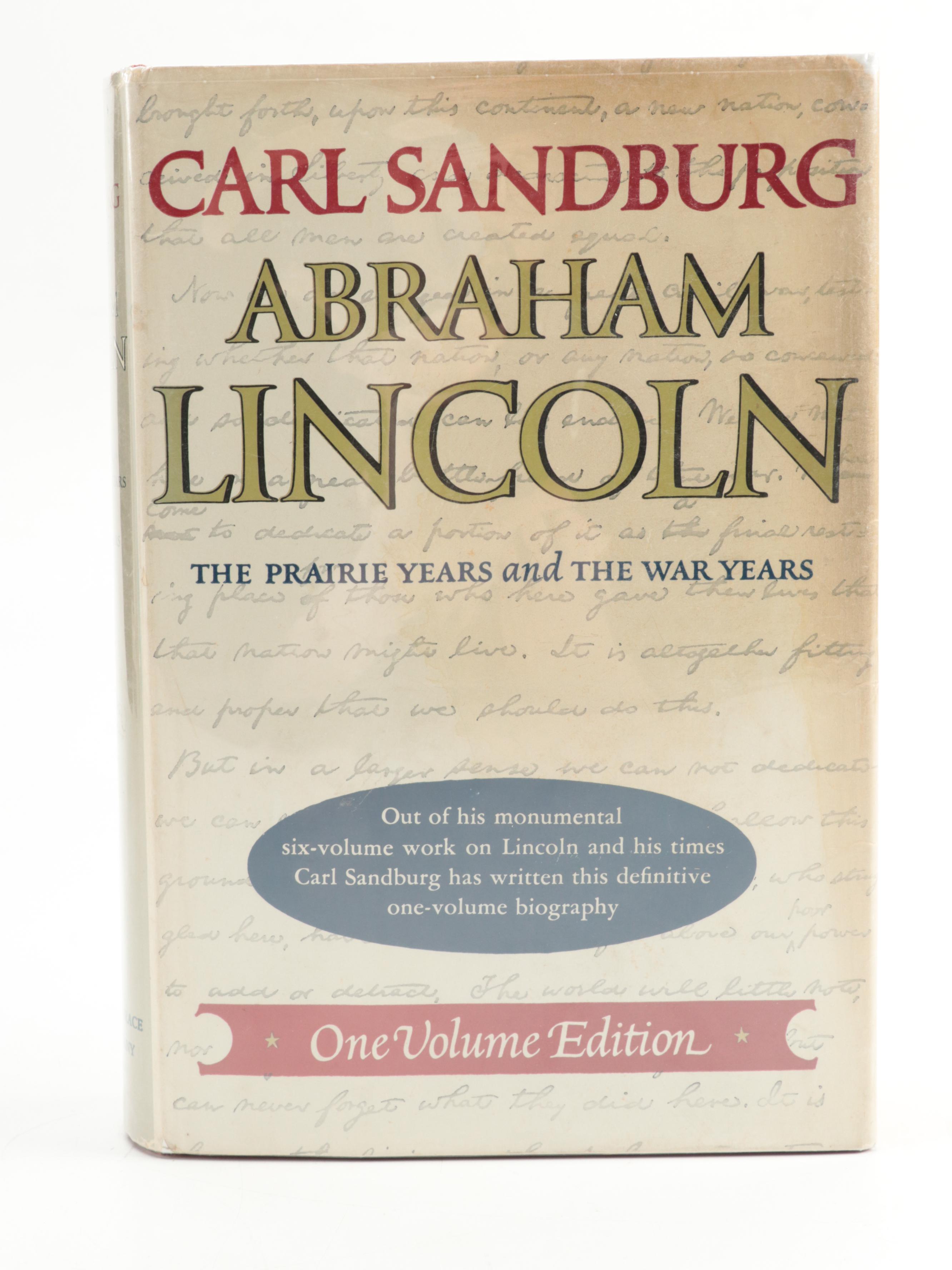 "Abraham Lincoln: The Prairie Years and the War Years" by Carl Sandburg, 1957