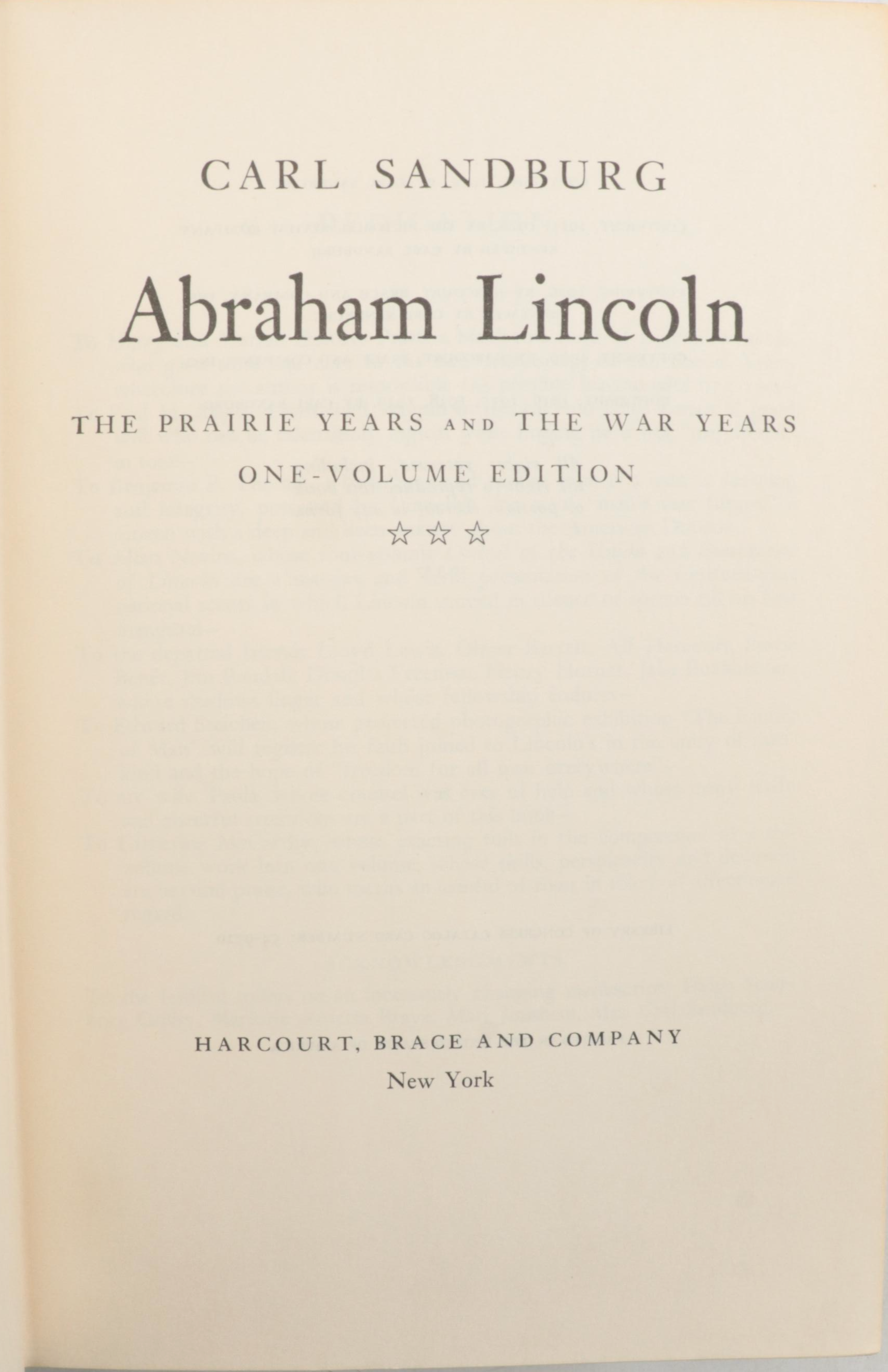 "Abraham Lincoln: The Prairie Years and the War Years" by Carl Sandburg, 1957