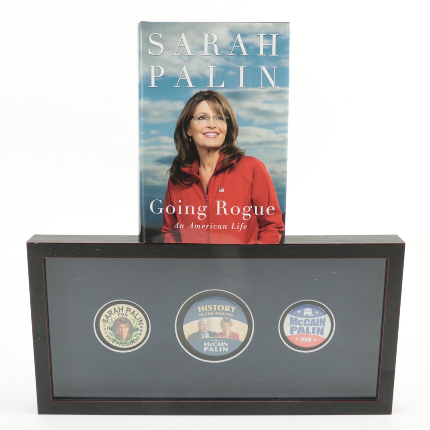 First Edition "Going Rogue: An American Life" by Sarah Palin and Pinbacks