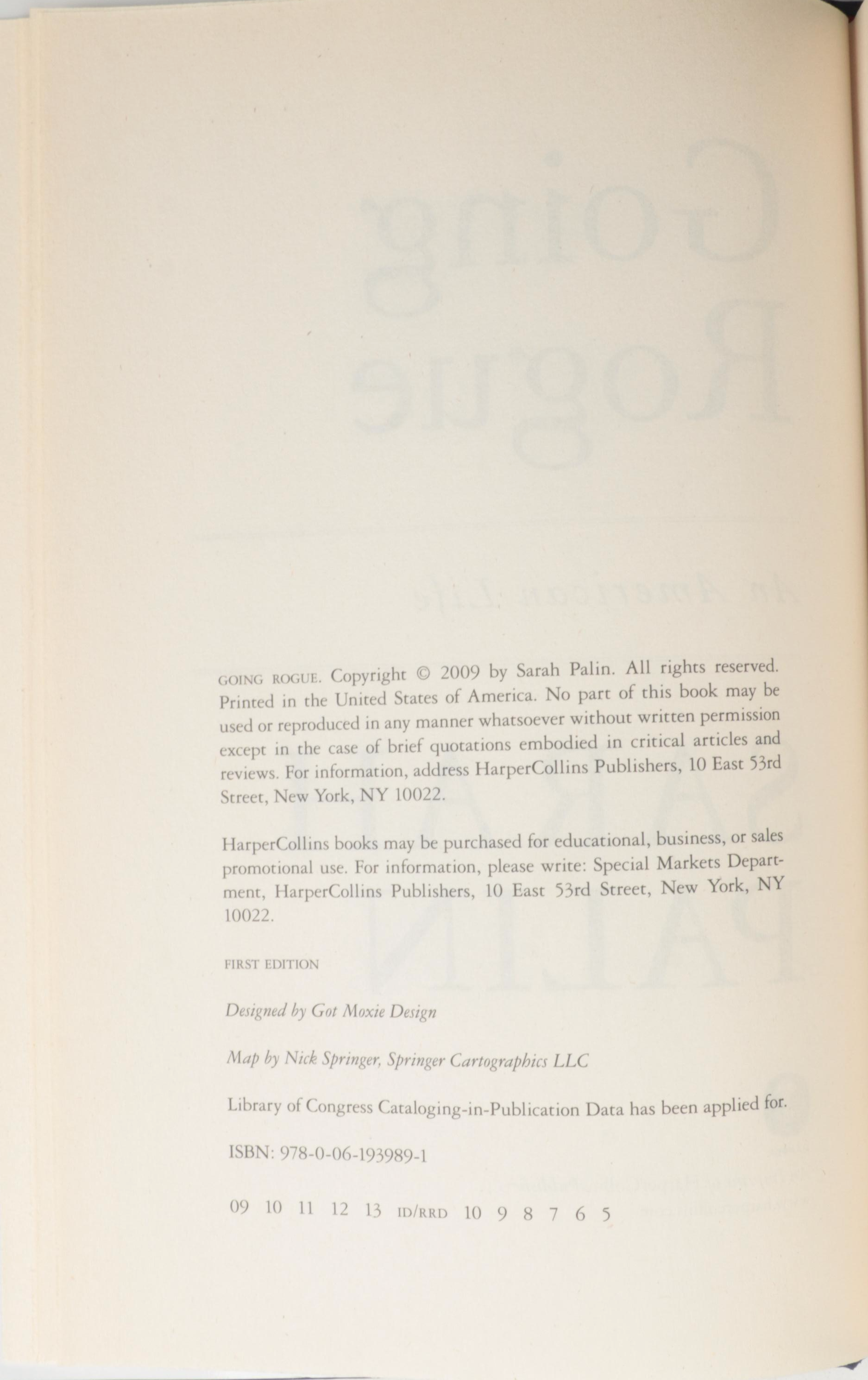 First Edition "Going Rogue: An American Life" by Sarah Palin and Pinbacks