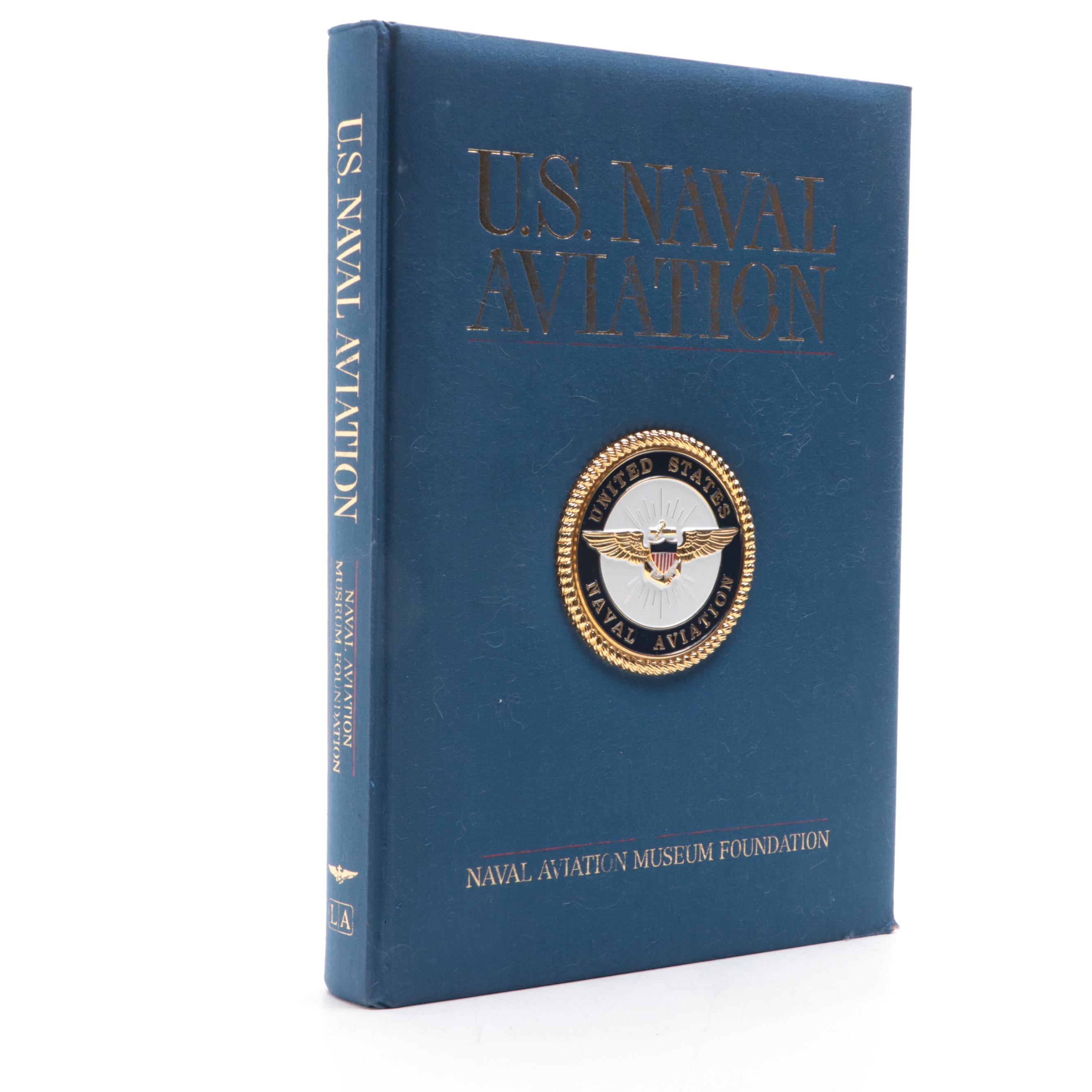 "U. S. Naval Aviation" by M. Hill Goodspeed and Other Navy Book
