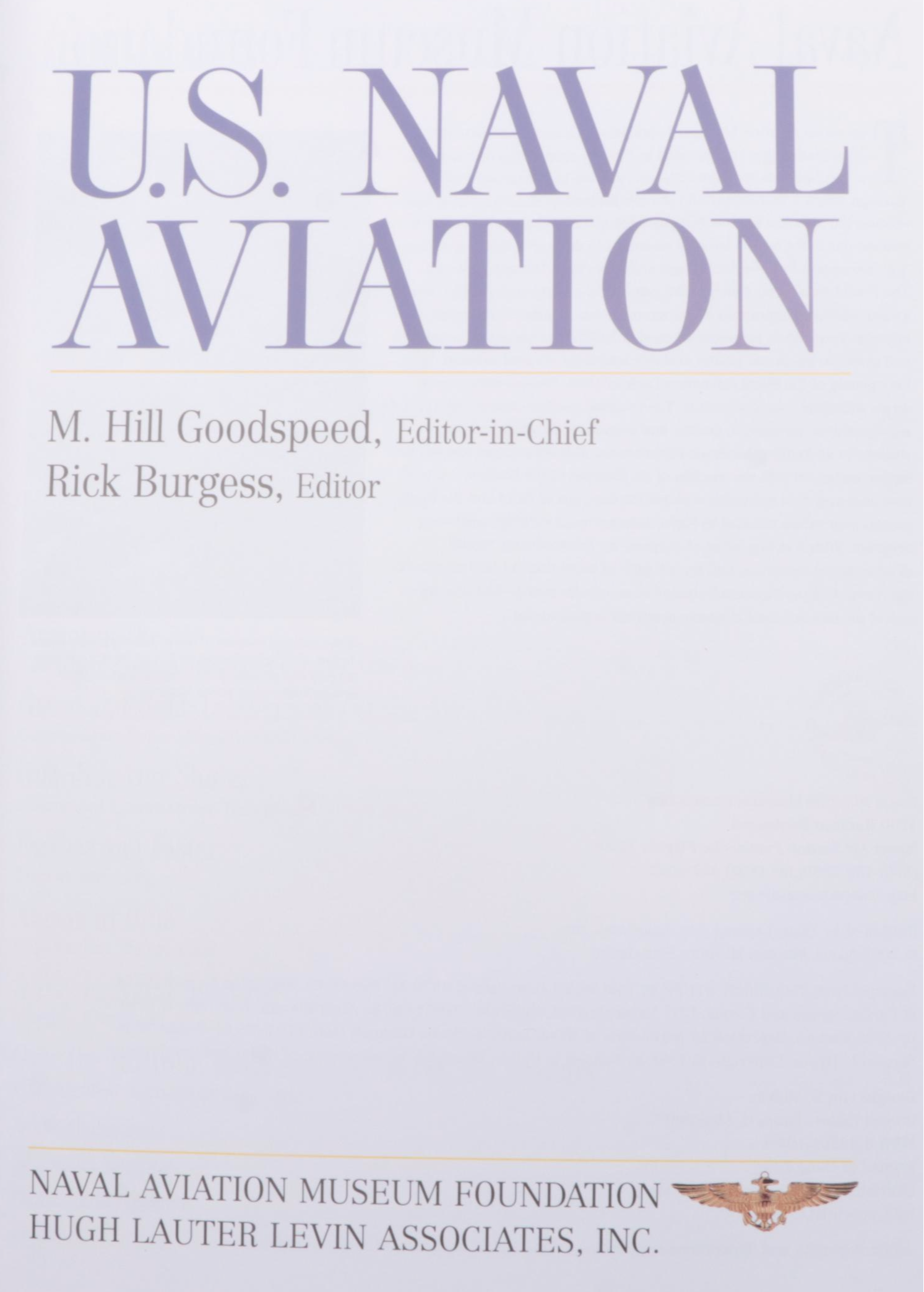 "U. S. Naval Aviation" by M. Hill Goodspeed and Other Navy Book