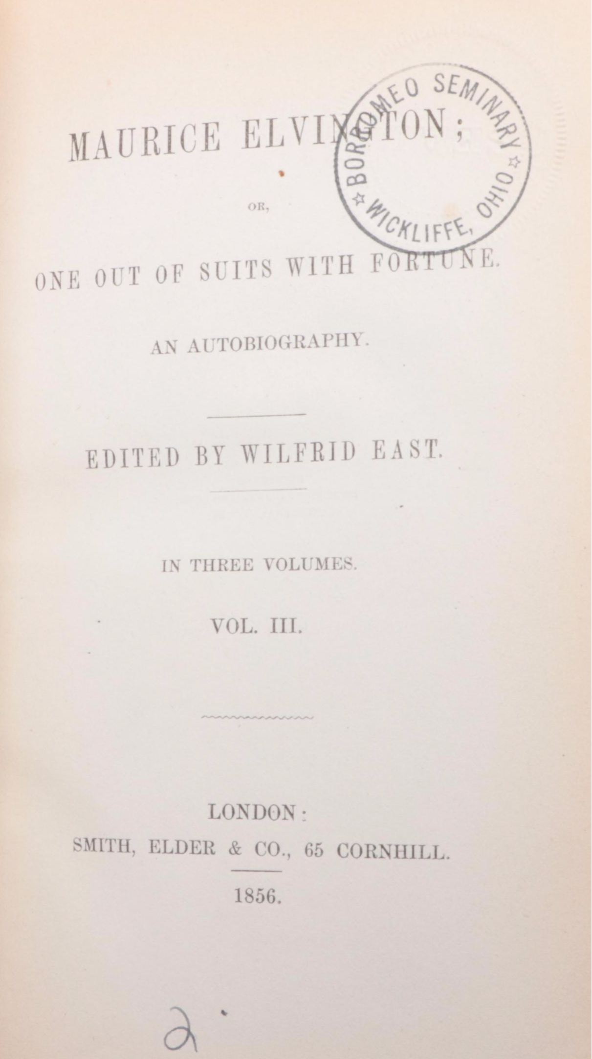 First Edition "Maurice Elvington: An Autobiography" Three-Volume Set, 1856