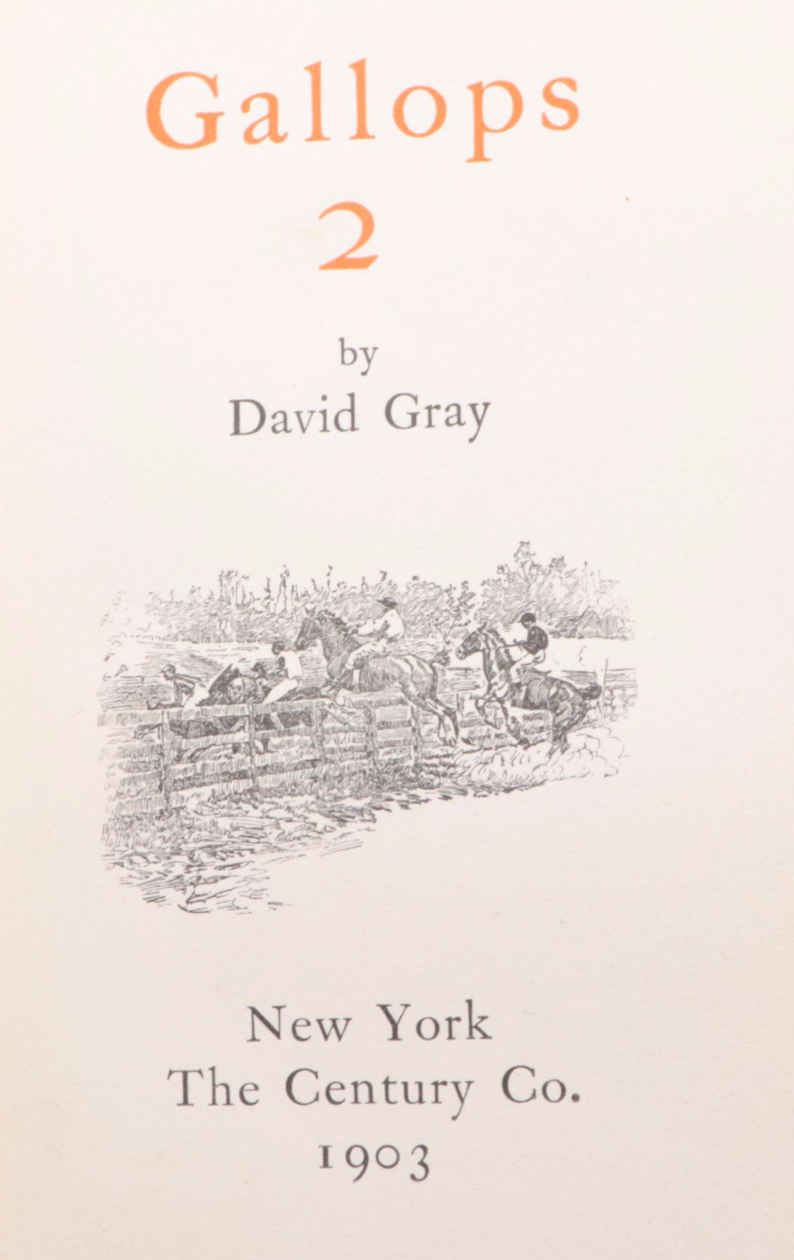 First Edition "Mr. Carteret" and "Gallops 2" by David Gray, Early 20th Century