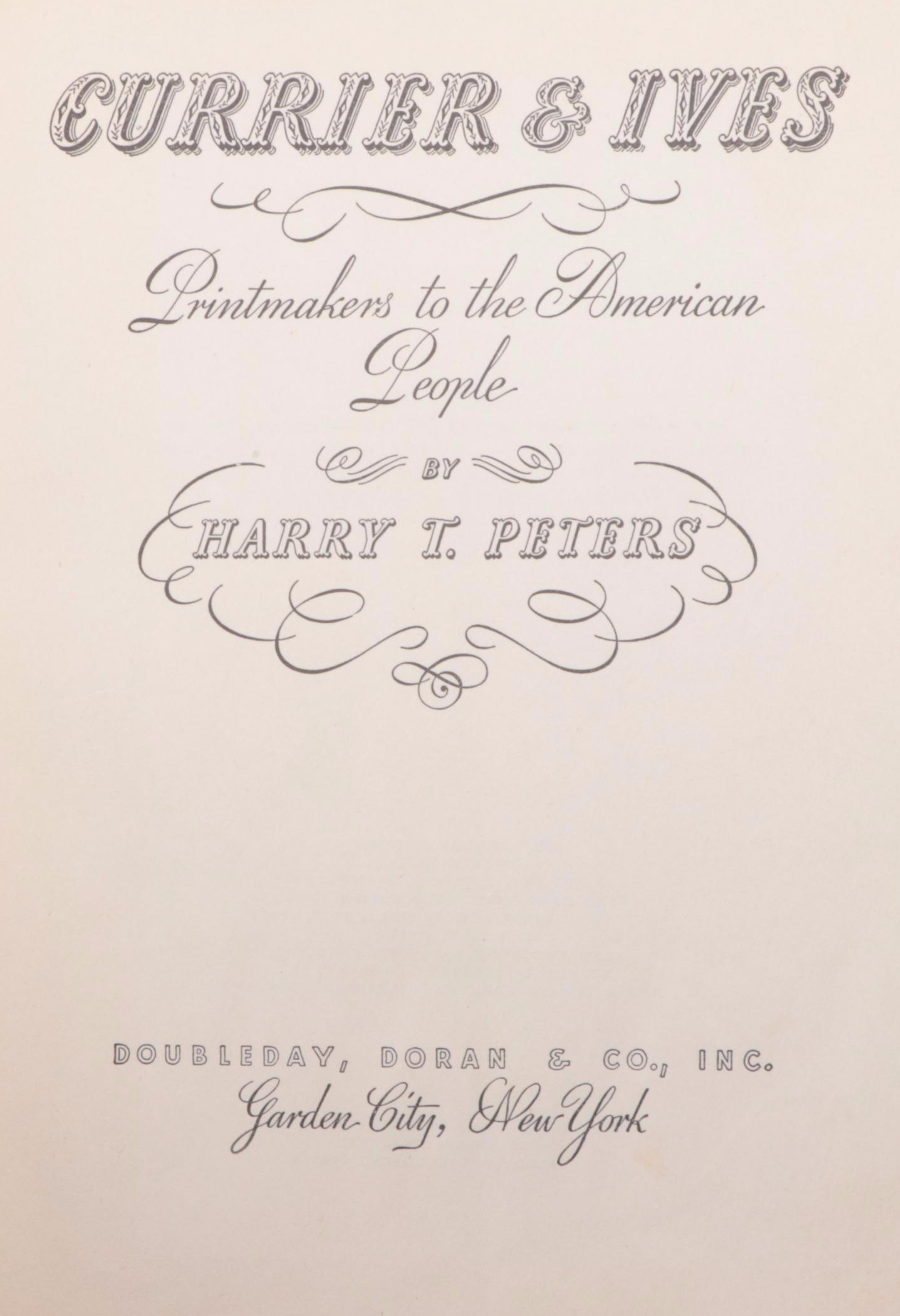 "Currier & Ives: Printmakers to the American People" by Harry T. Peters, 1942