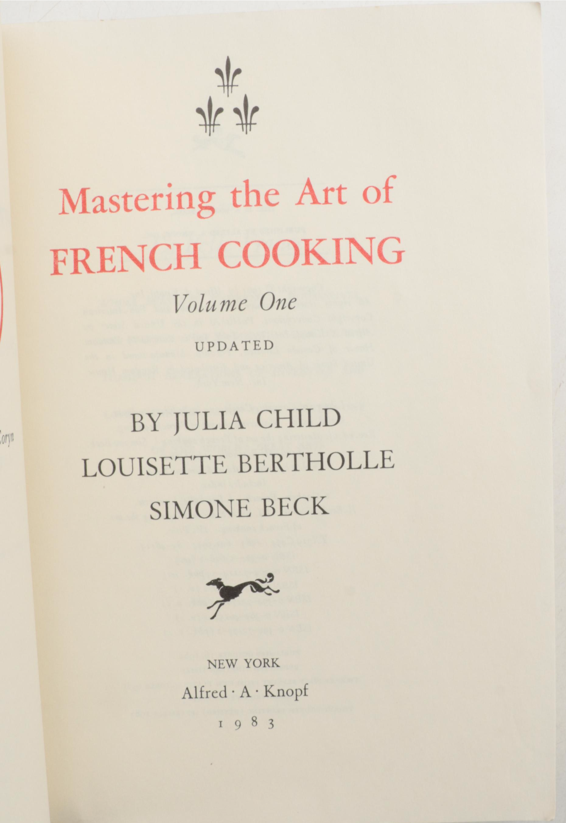 "Mastering the Art of French Cooking" Vols I and II by Julia Child and More