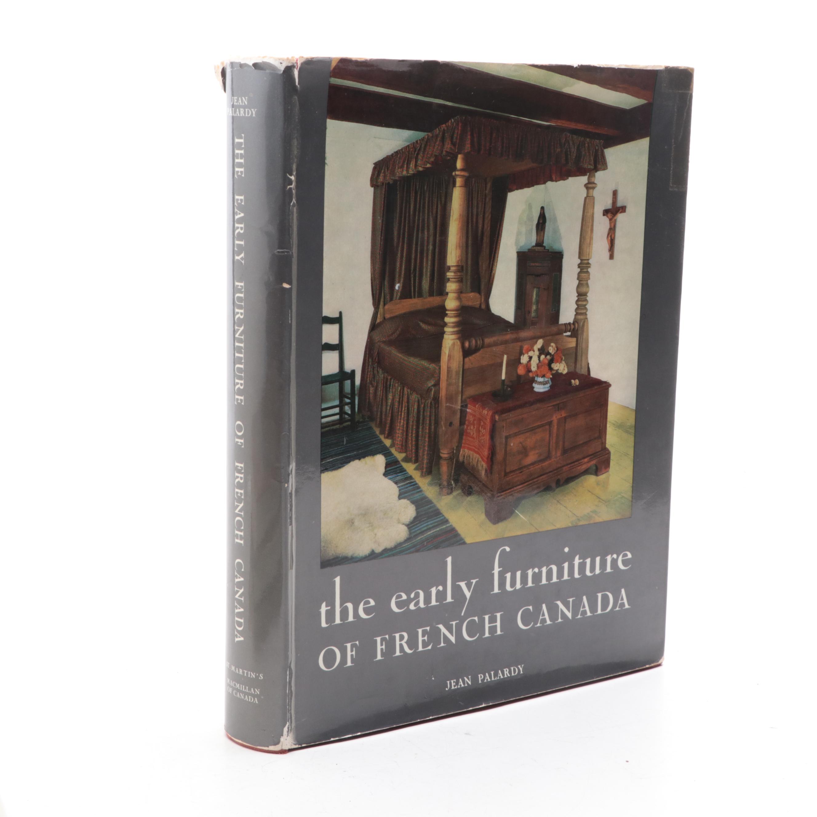 "The Early Furniture of French Canada" by Jean Palardy and More Furniture Books