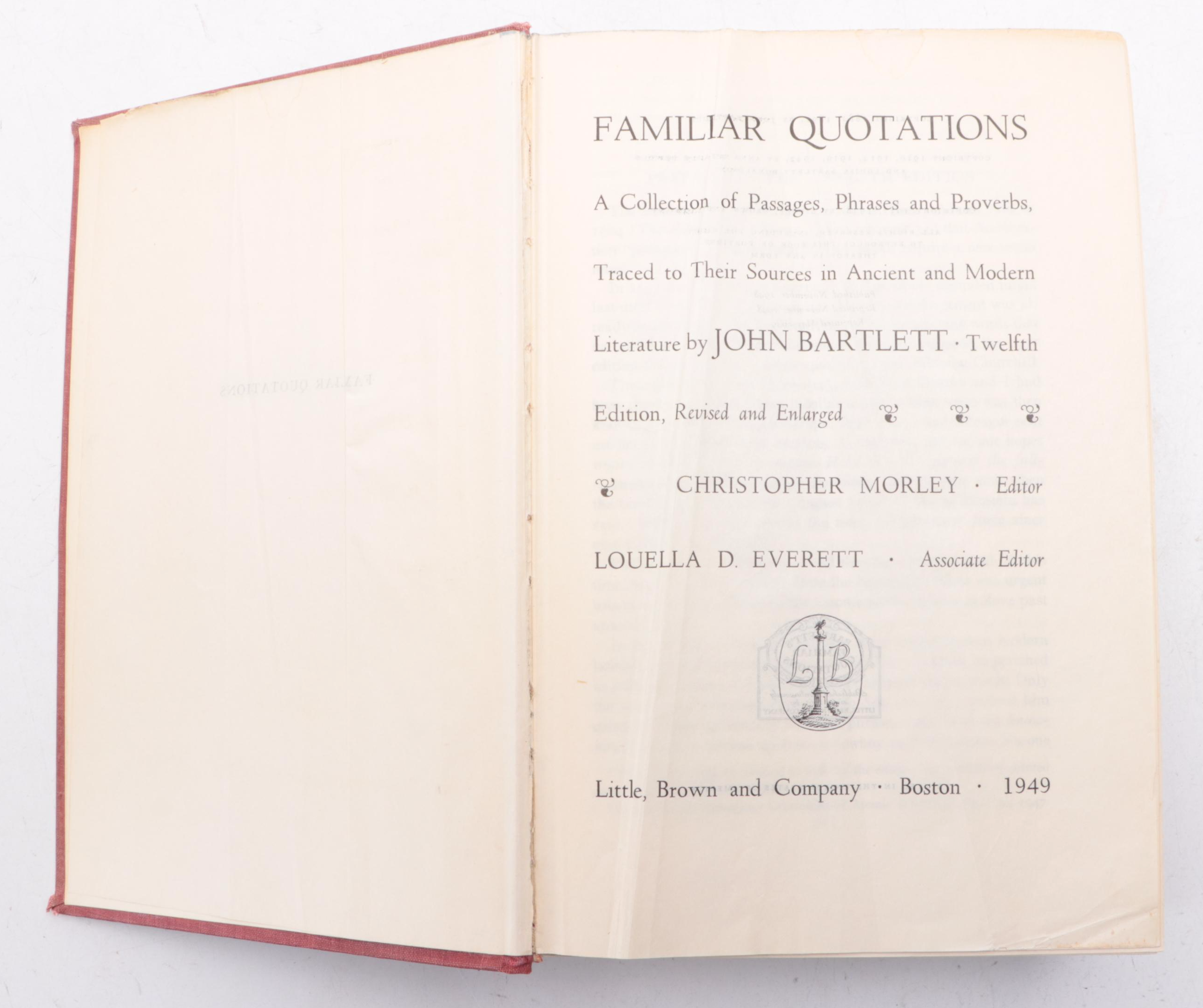 Twelfth Edition "Familiar Quotations" by John Bartlett, 1949
