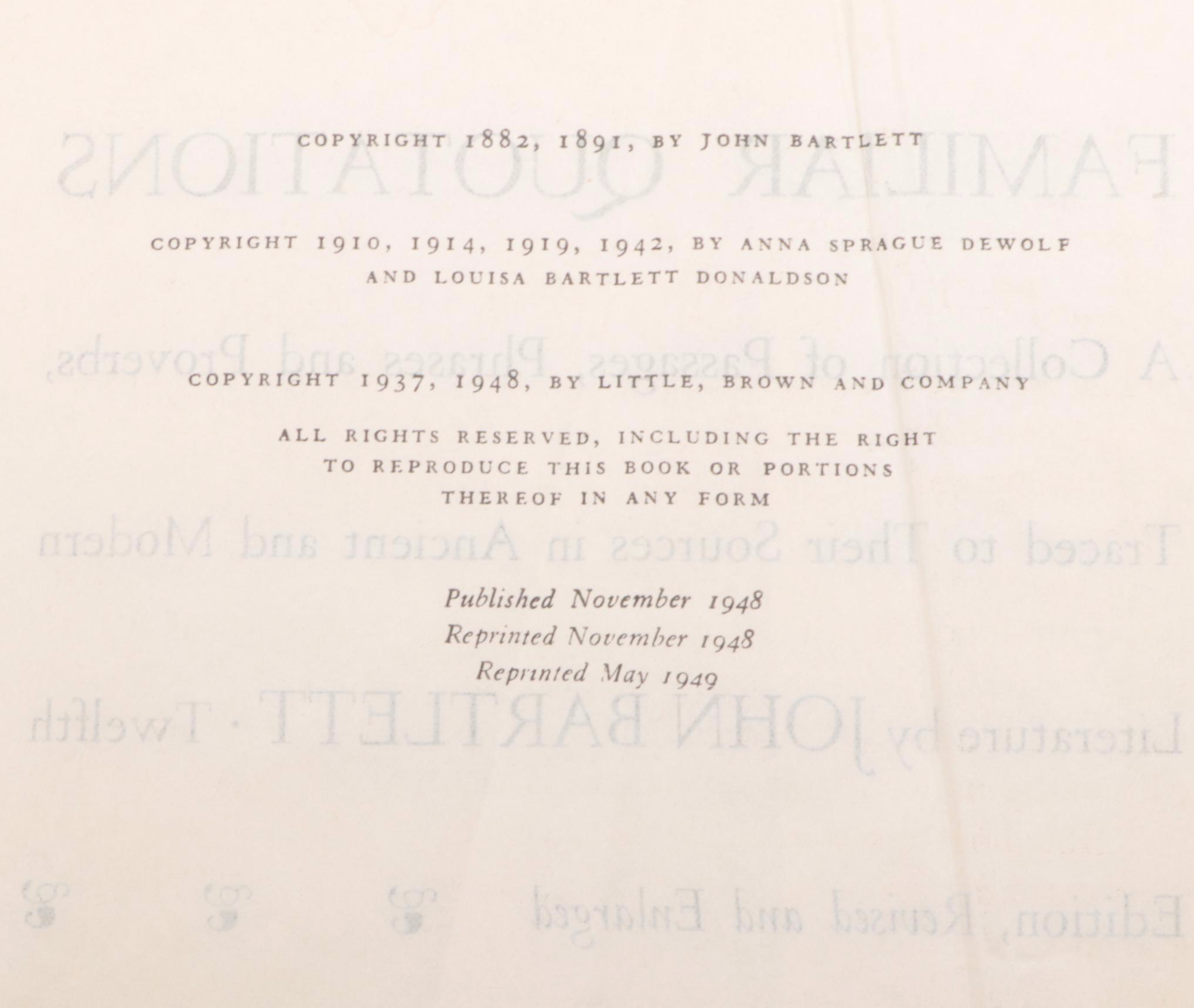 Twelfth Edition "Familiar Quotations" by John Bartlett, 1949