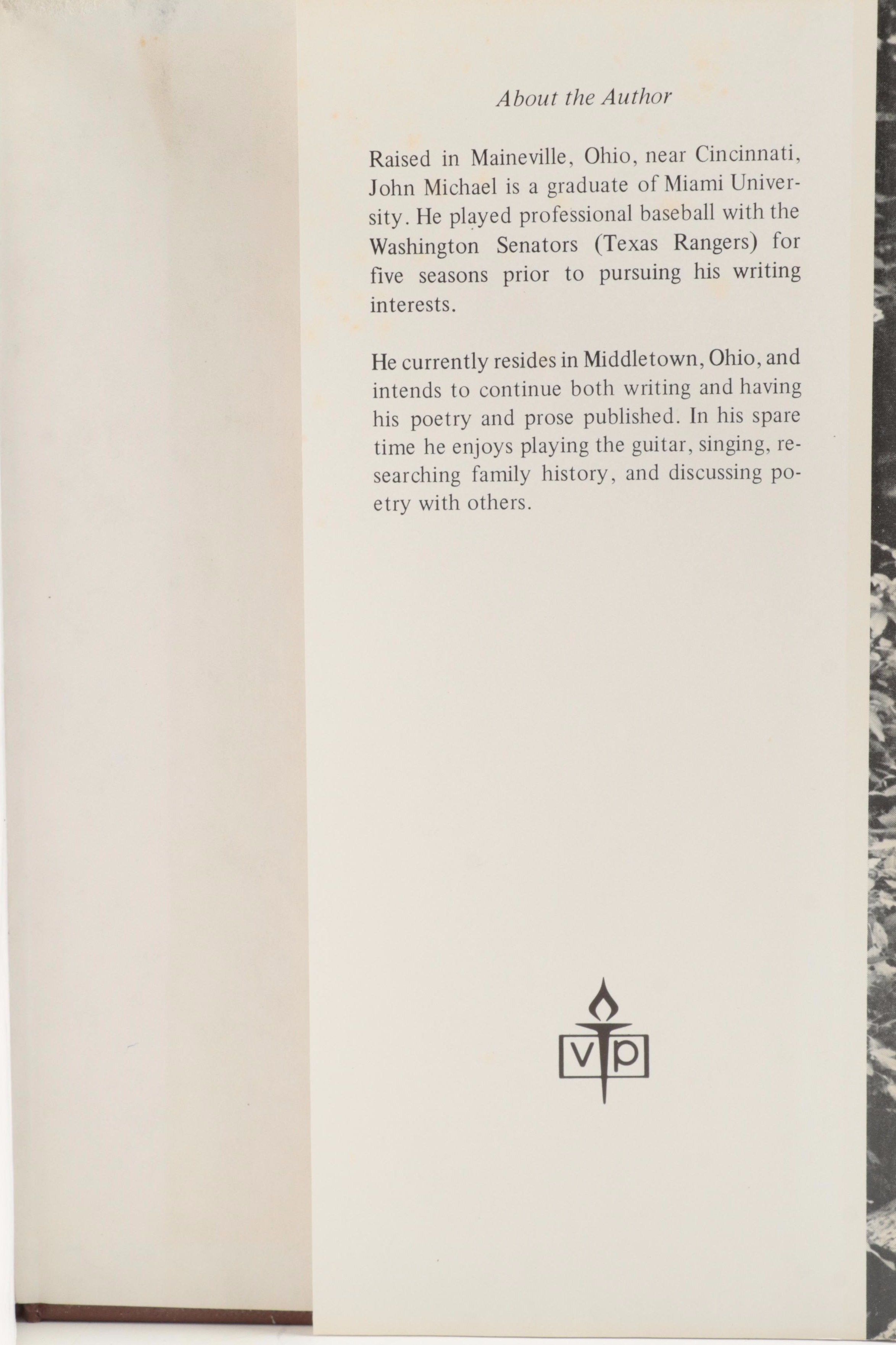 Signed First Edition "Wherever She Waits" by John Michael and More