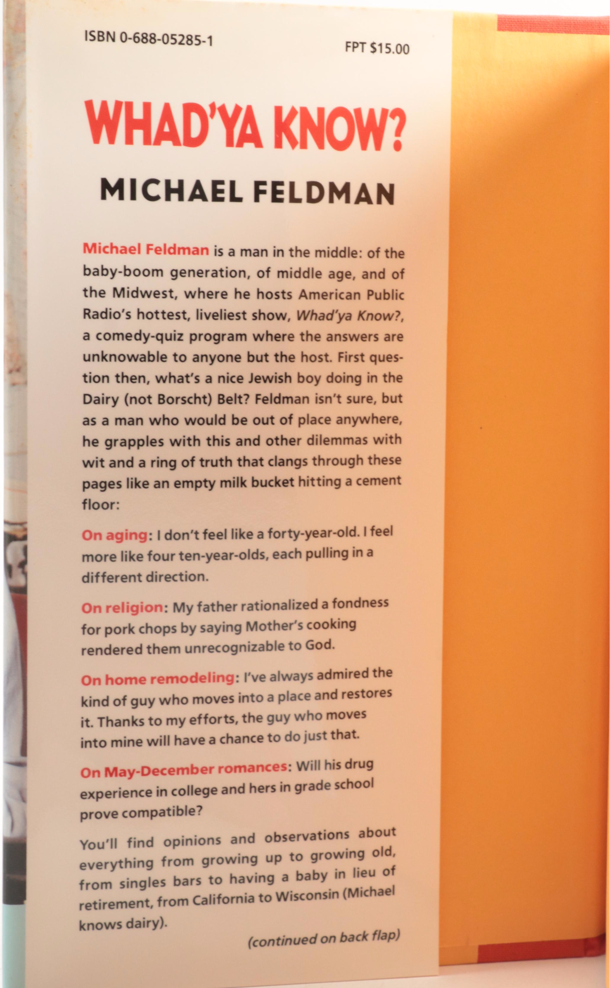 Signed First Edition "Whad'Ya Know?" by Michael Feldman and More Books