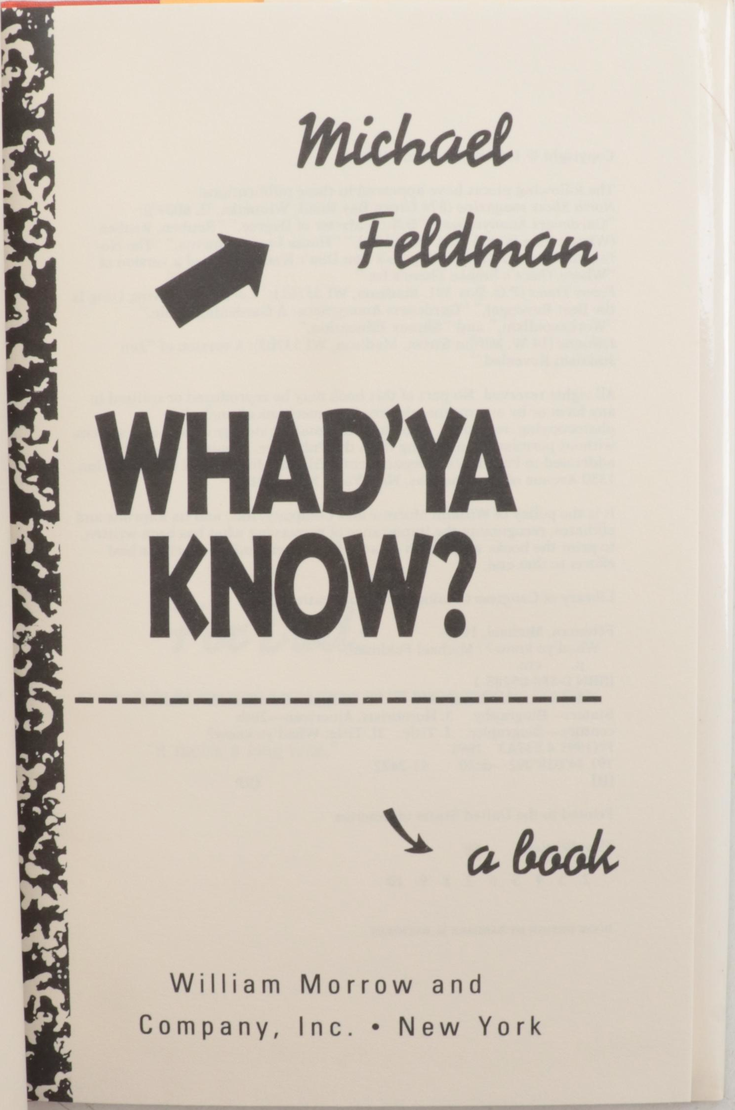 Signed First Edition "Whad'Ya Know?" by Michael Feldman and More Books