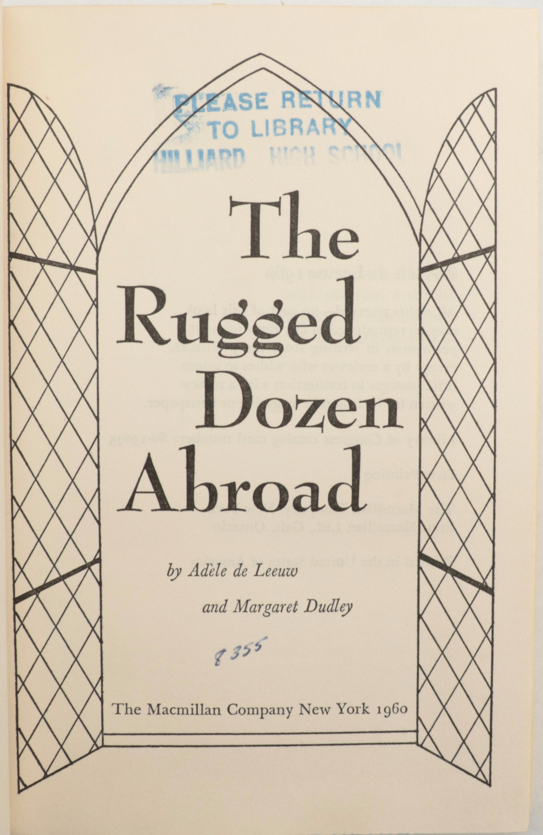 First Edition "The Rugged Dozen Abroad" by Adèle de Leeuw and More
