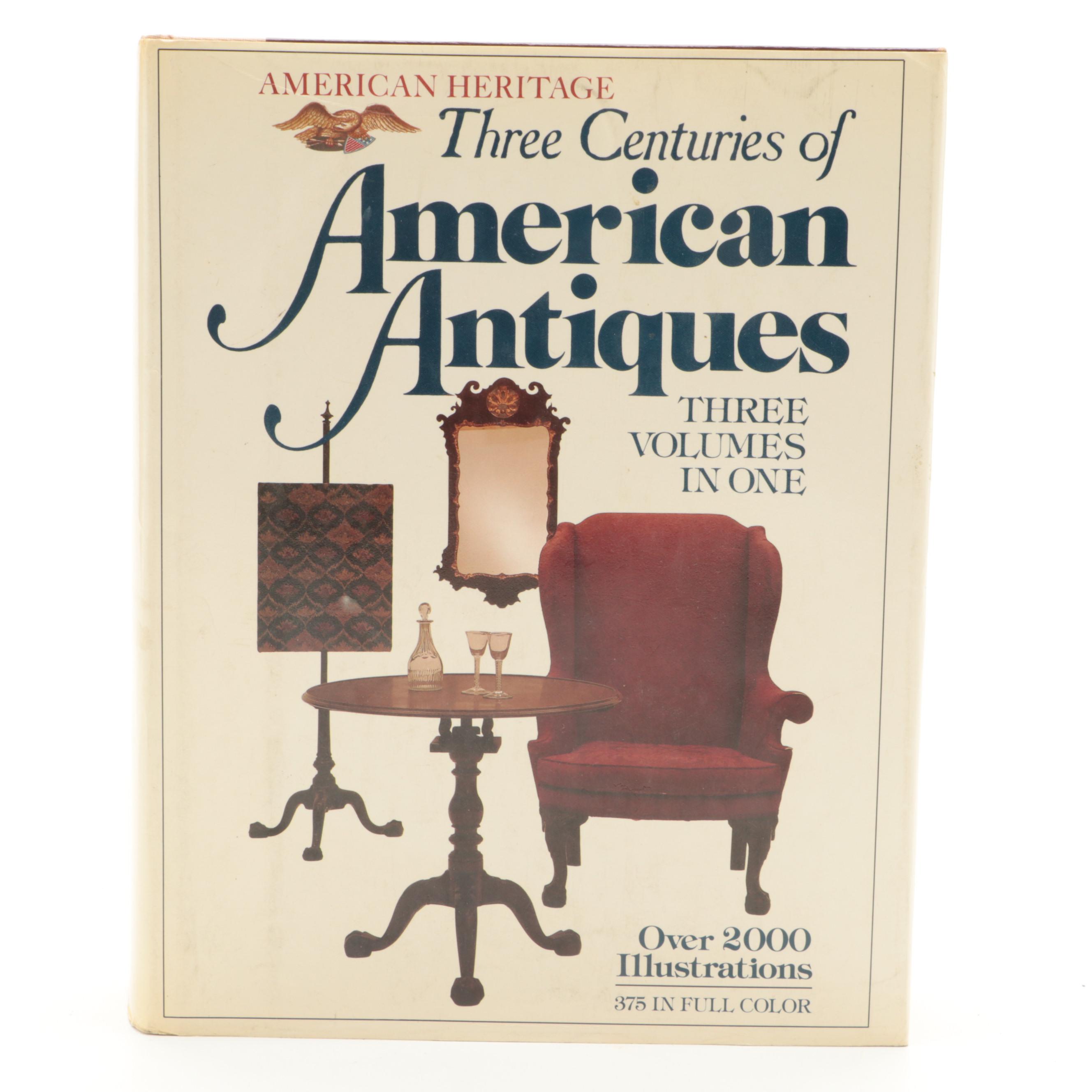 First Edition Thus "Three Centuries of American Antiques" and More Books