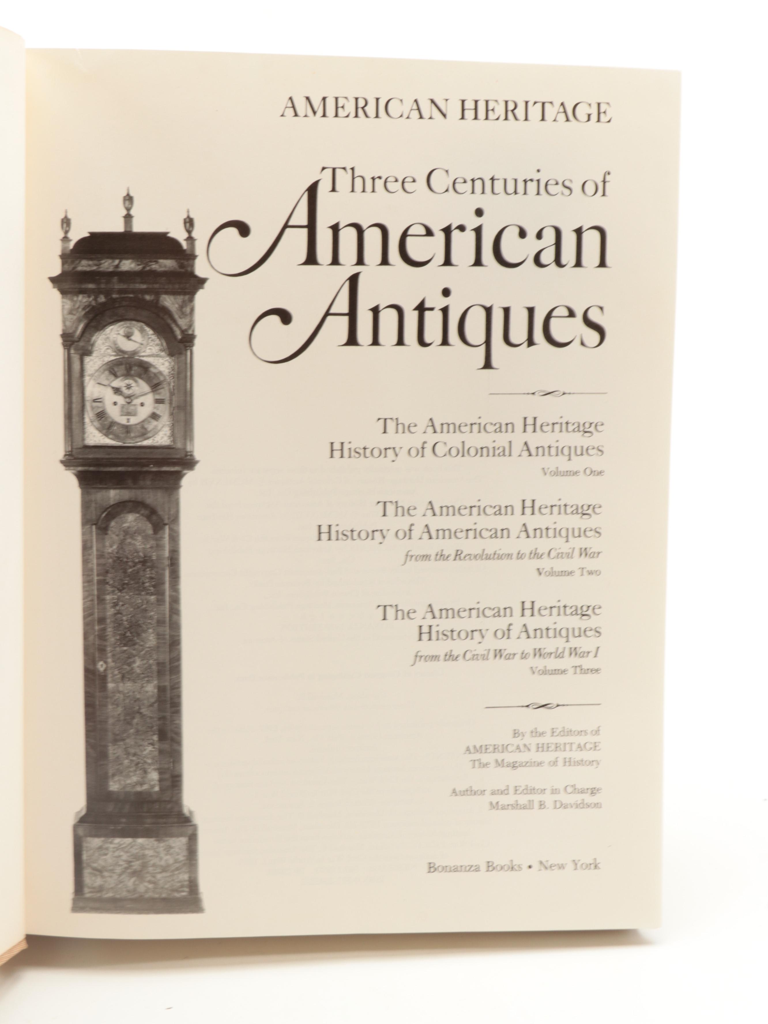 First Edition Thus "Three Centuries of American Antiques" and More Books