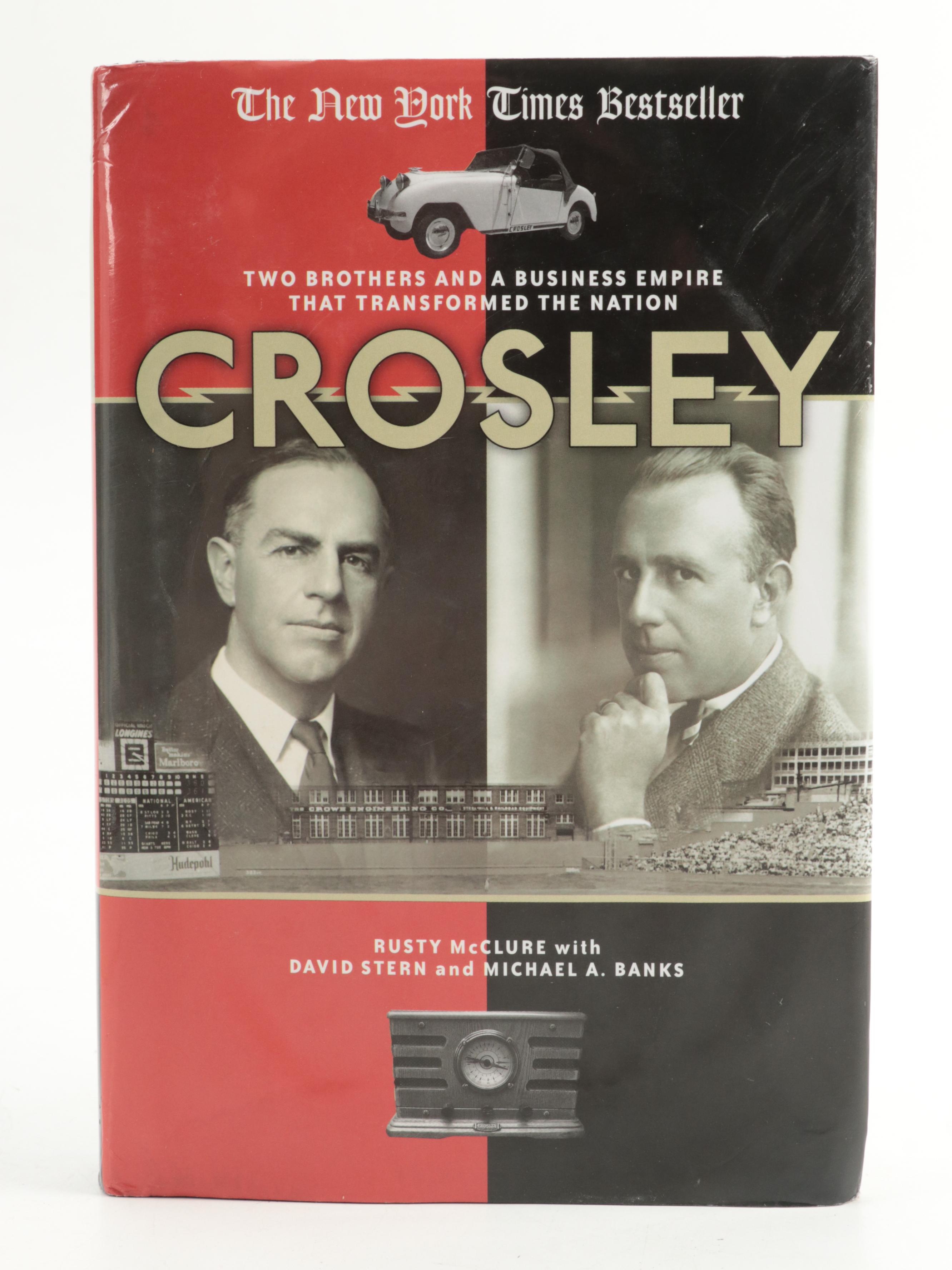 Signed First Edition "Crosley" by Rusty McClure et al. and More