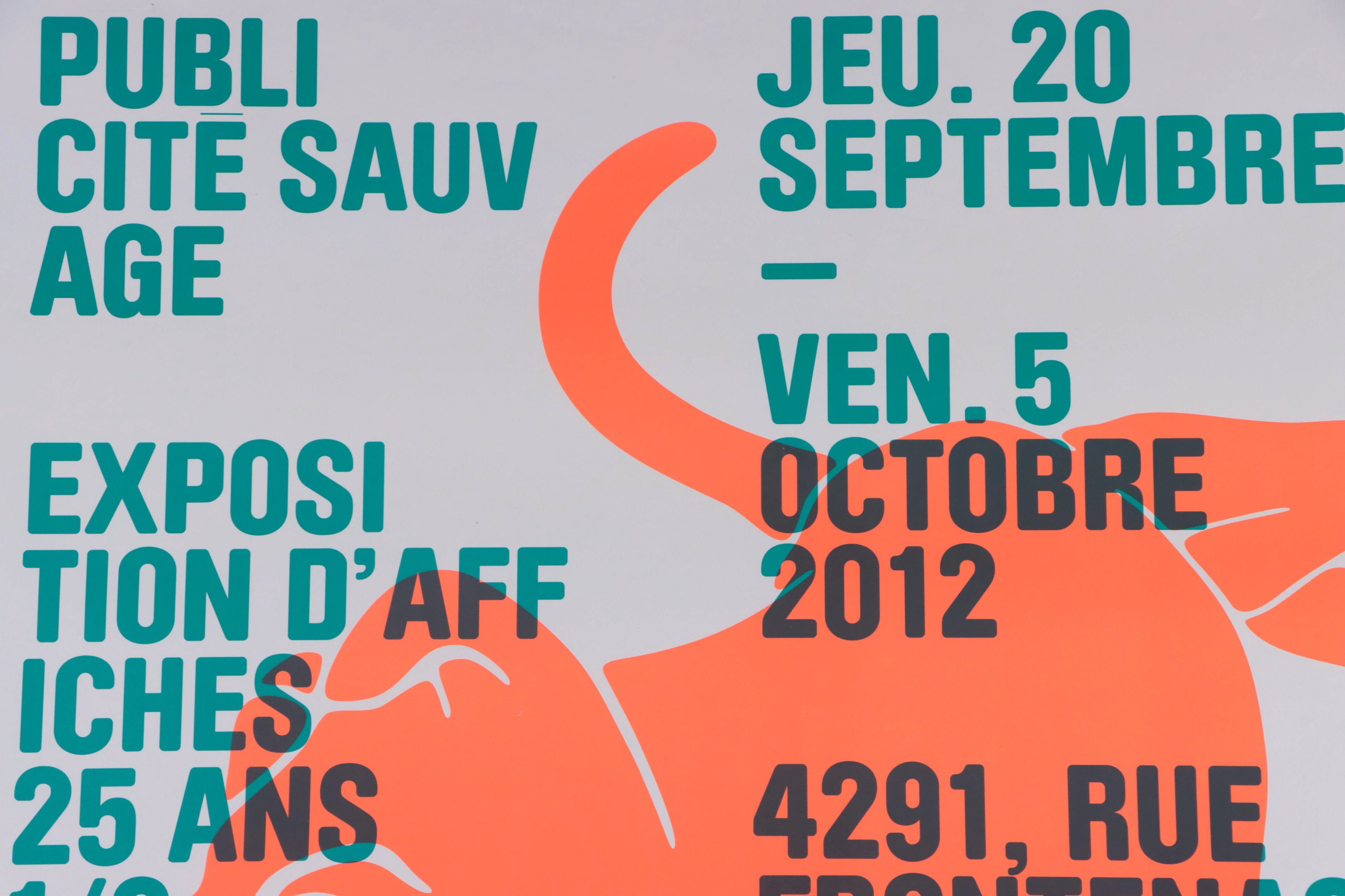 Publicité Sauvage Digital Print Exhibition Poster