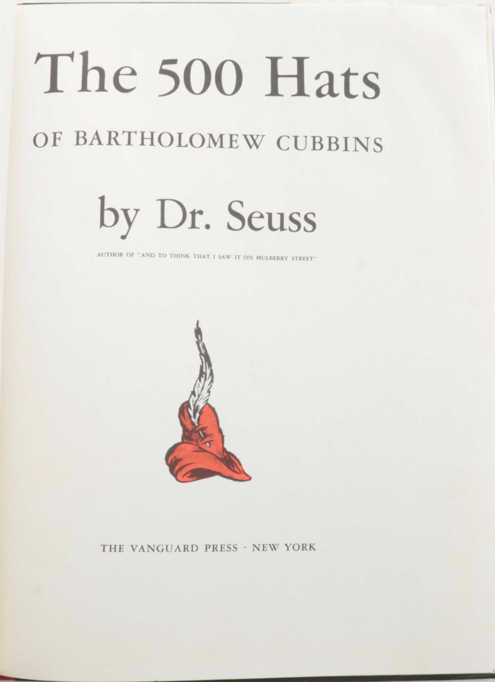 Early Printing "The 500 Hats of Bartholomew Cubbins" by Dr. Seuss, 1938