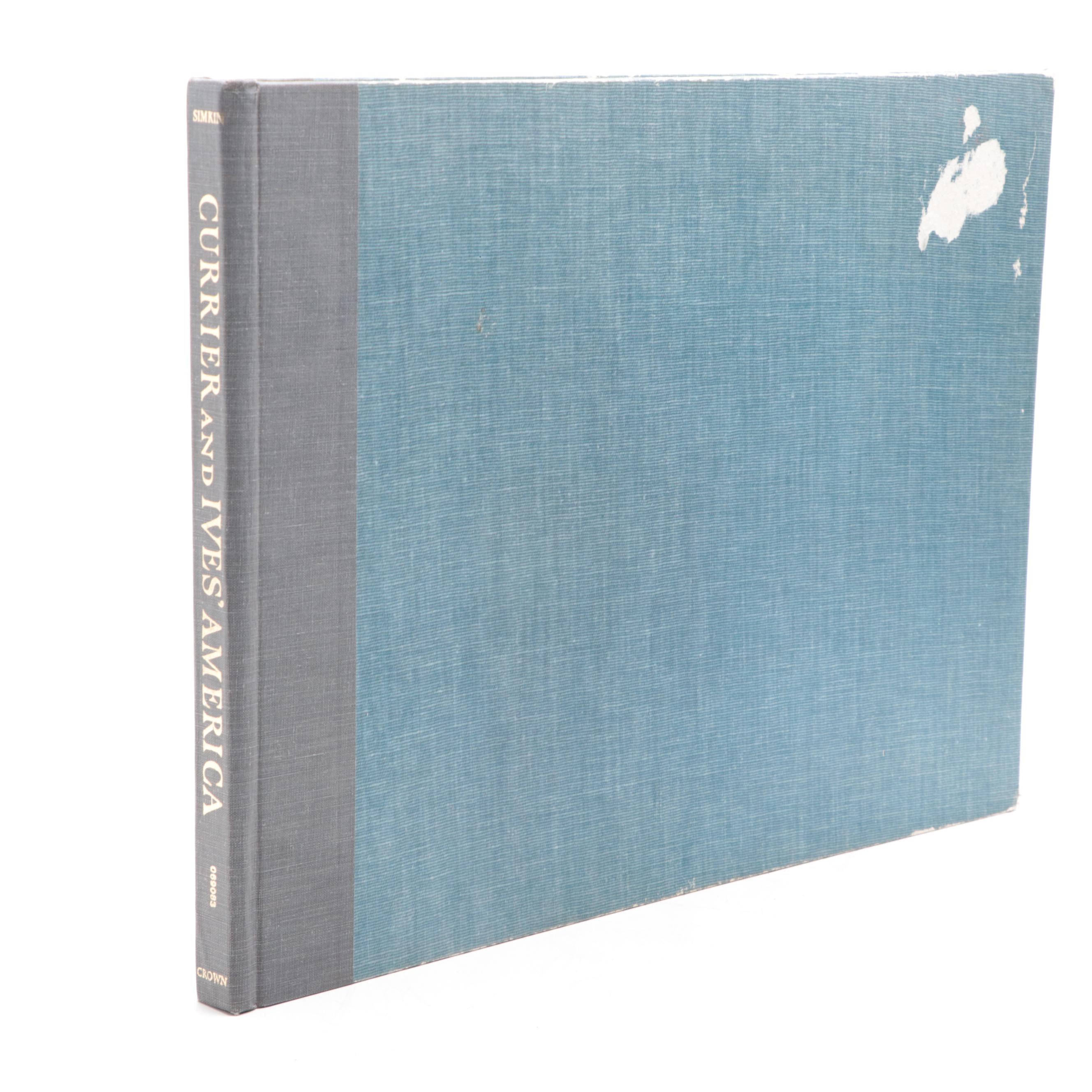 Illustrated "Currier and Ives' America" Edited by Colin Simkin, 1952